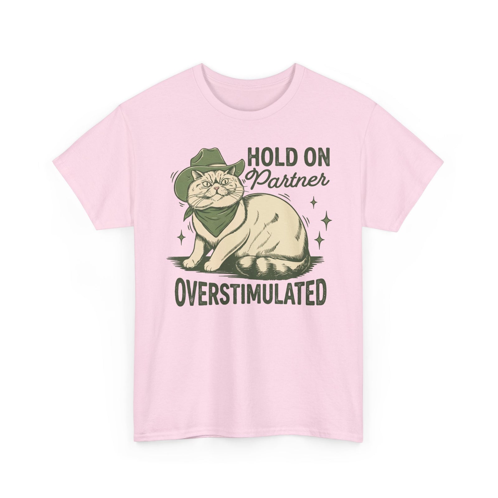 Hold On Partner Overstimulated Cat Tee — Funny Cowgirl Cat Graphic T-Shirt