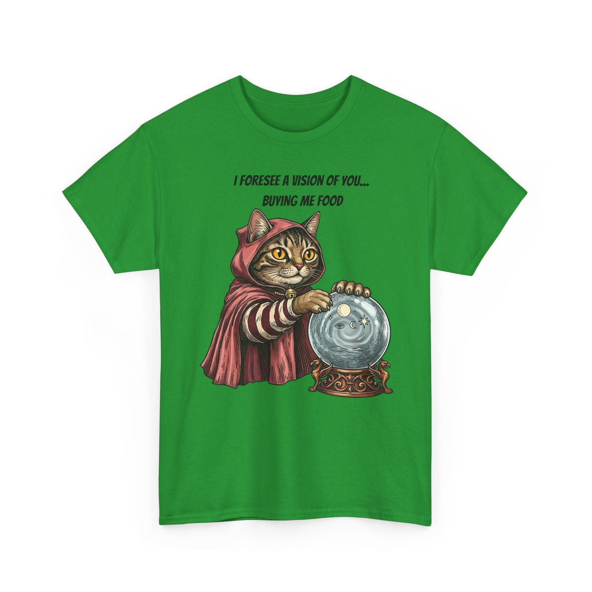 Cats Foresee A Vision Of You Buying Them Food T-Shirt