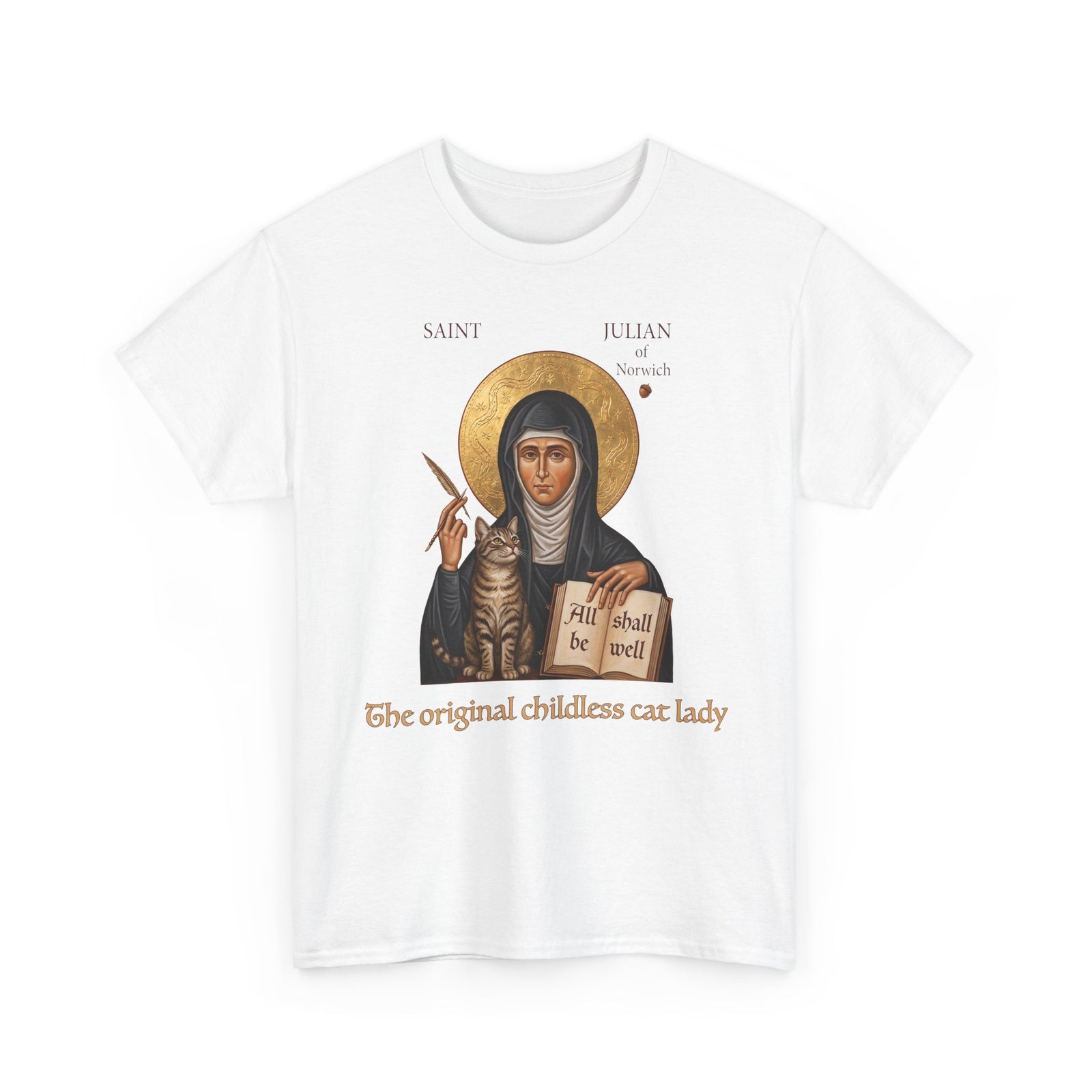 Saint Julian of Norwich Cat Lady T-Shirt — The Original Childless Cat Lady