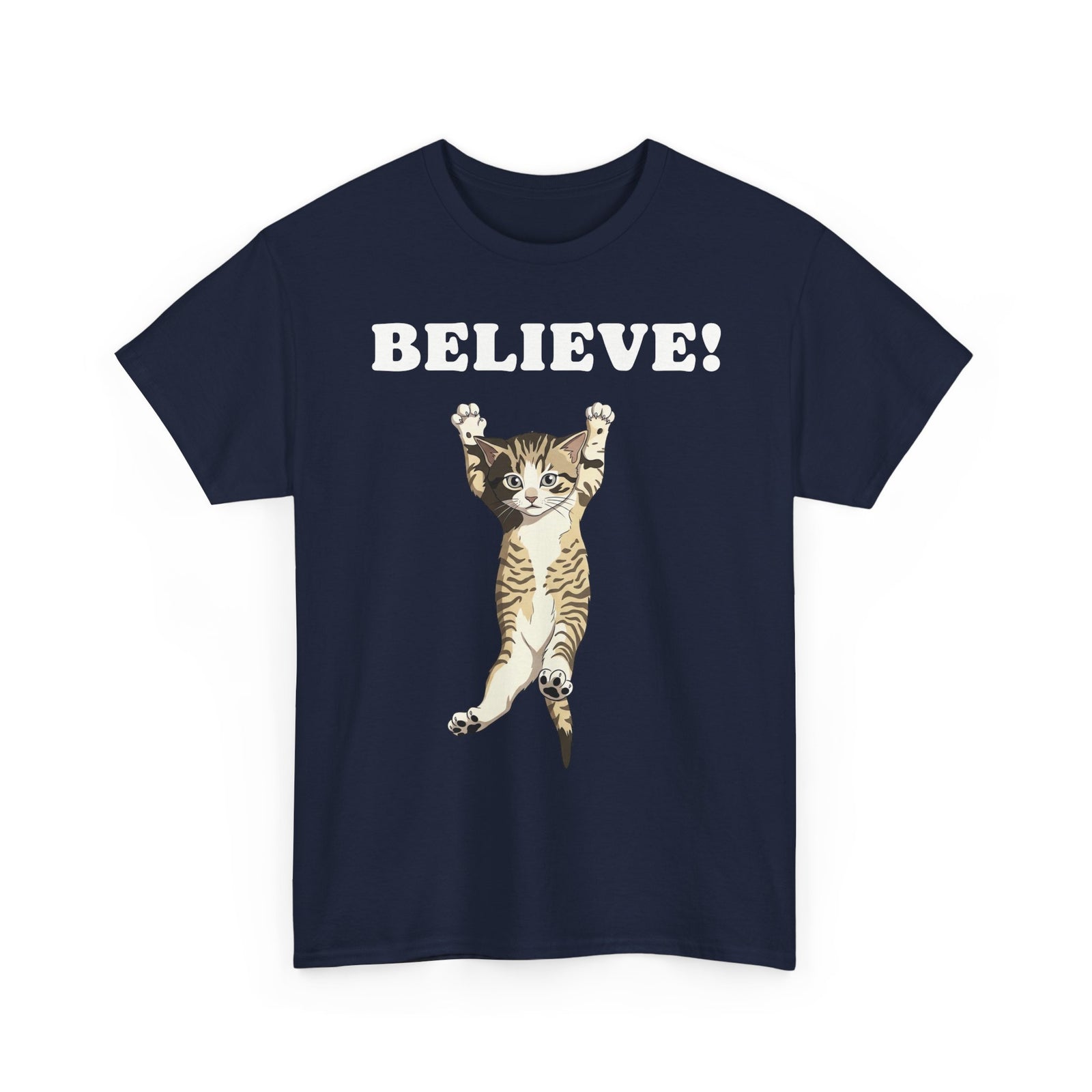 Believe! Cat Tee — Cute Motivational Kitten T-Shirt