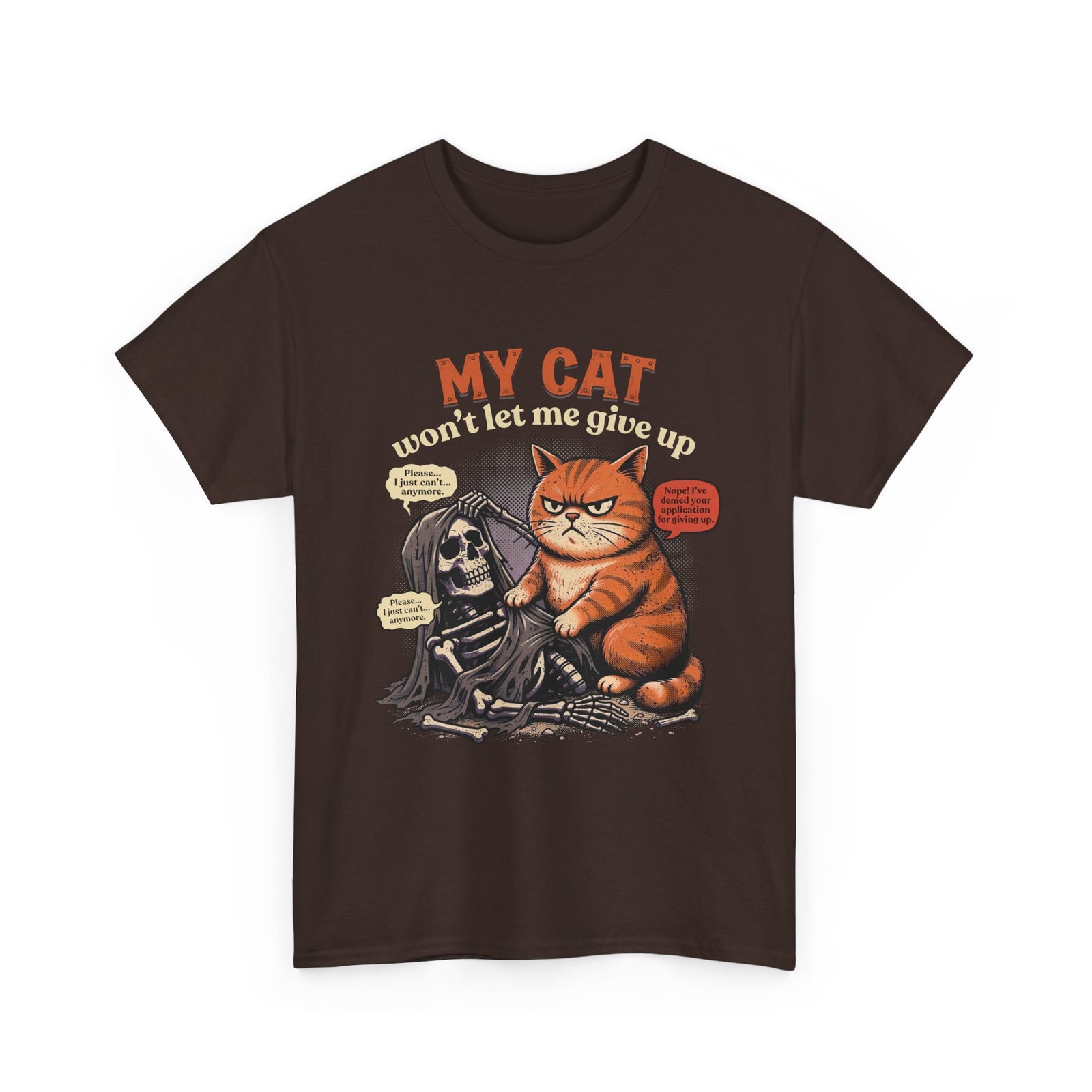 “My Cat Won’t Let Me Give Up” T‑Shirt — Cat Lover Motivational Tee
