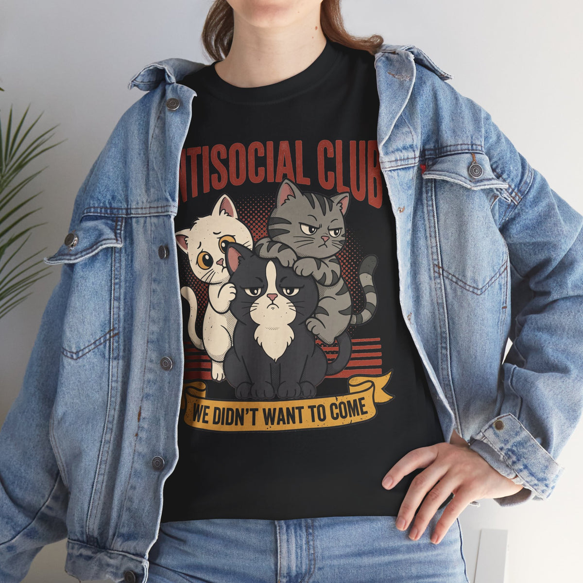 Antisocial Club Cats Tee — “We Didn’t Want to Come” Graphic T-Shirt