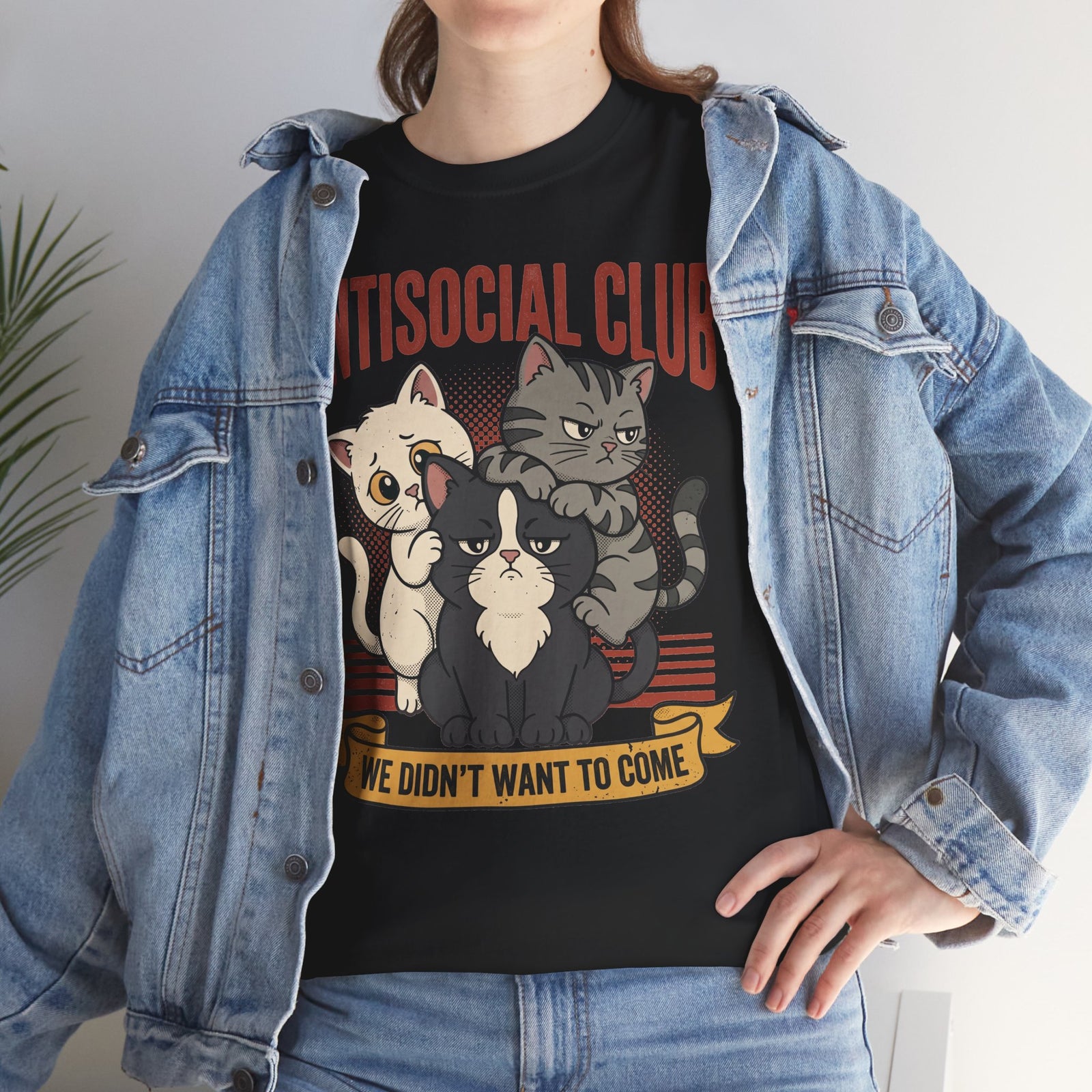 Antisocial Club Cats Tee — “We Didn’t Want to Come” Graphic T-Shirt