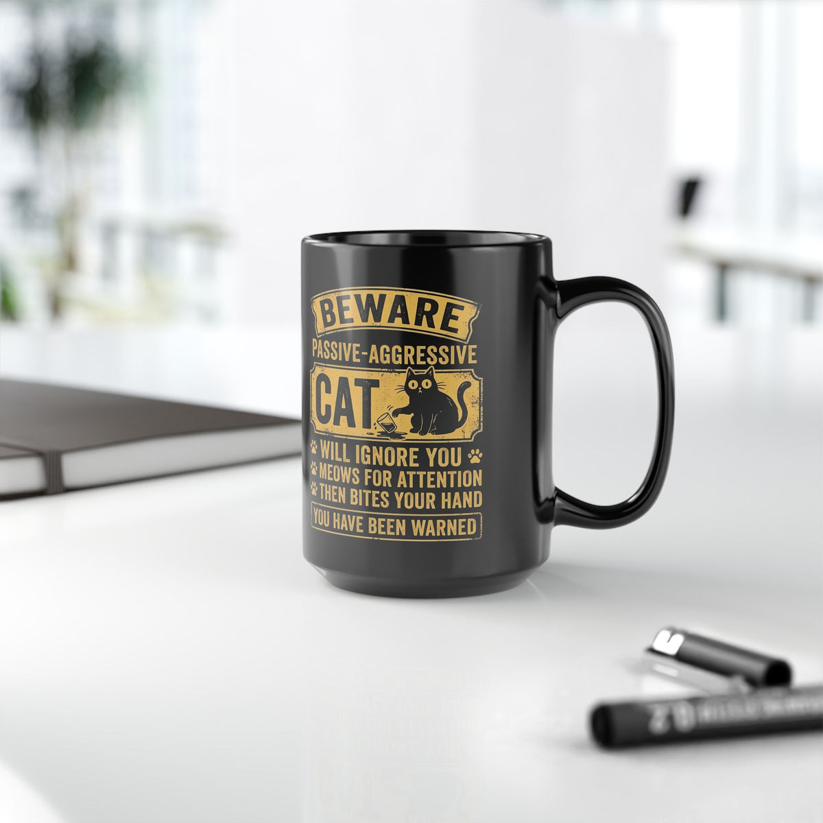 Beware Passive Aggressive Cat Black Mug