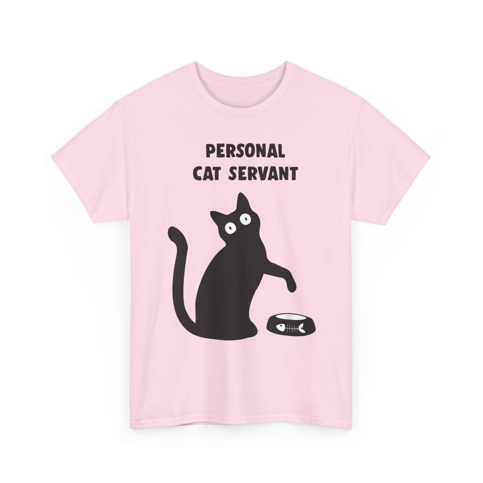 Personal Cat Servant T-Shirt — Funny Cat Tee