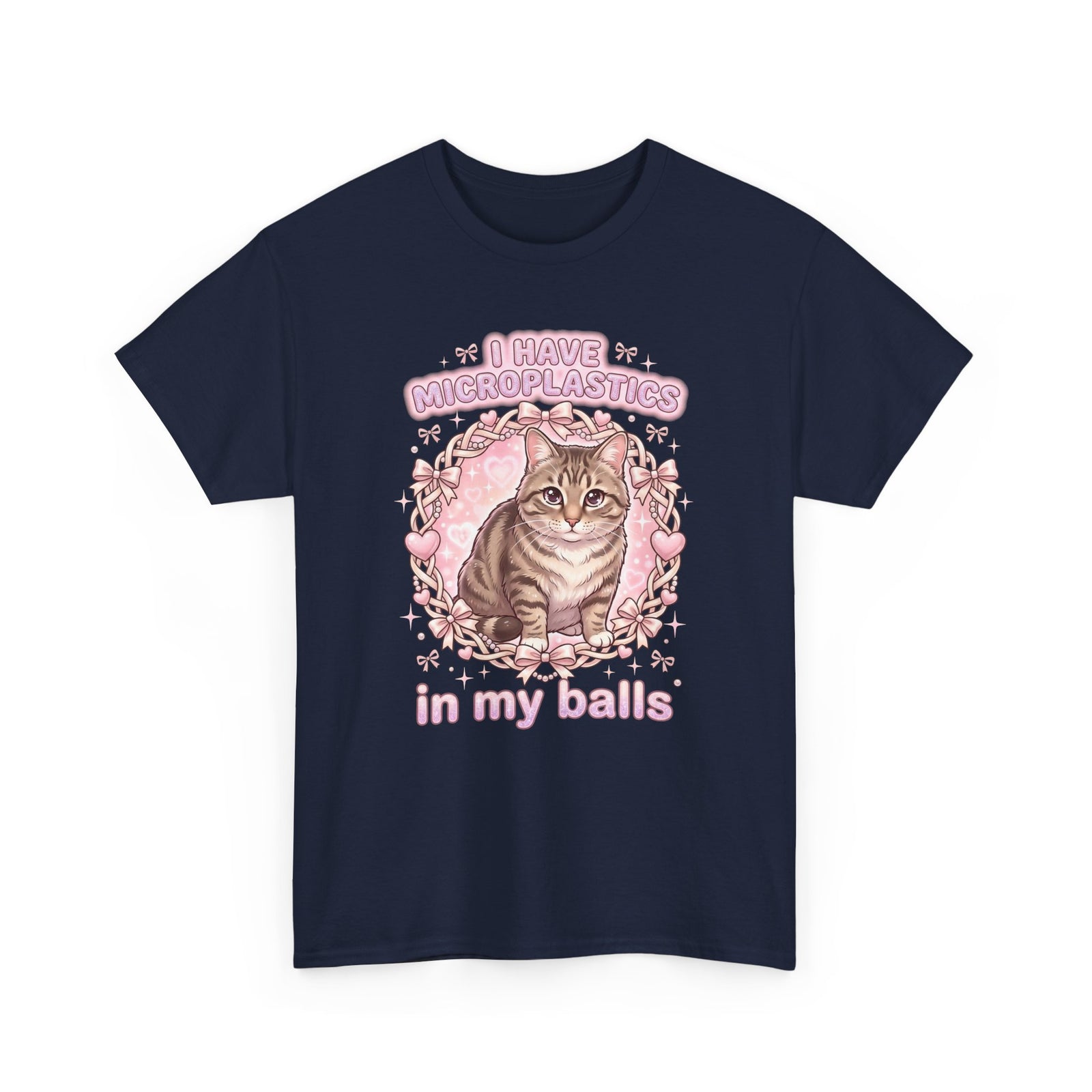 Funny Cat Tee "I Have Microplastics In My Balls" Meme Shirt