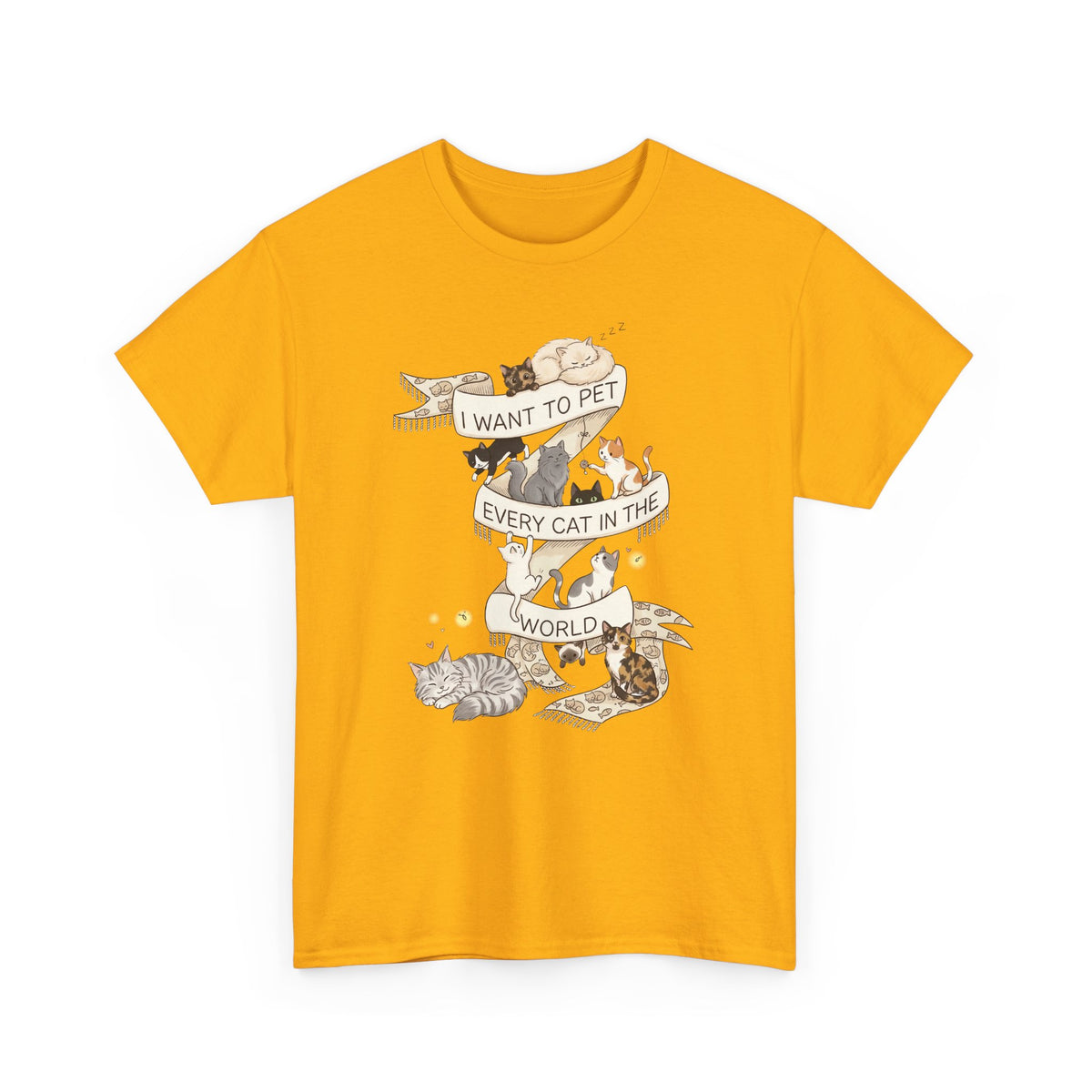 I Want to Pet Every Cat in the World T-Shirt — Cat Lover Tee