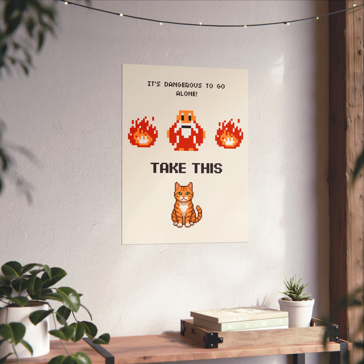 Retro Gamer Cat Poster, It's Dangerous to Go Alone Take This Cat Poster