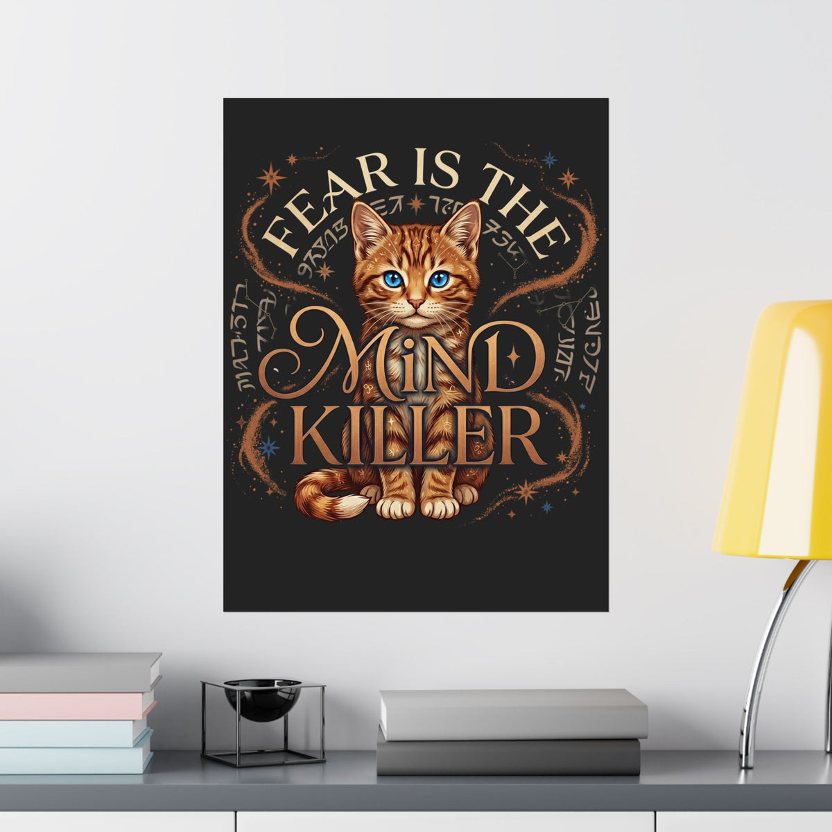 Cute Cat "Fear Is the Mind Killer" Poster