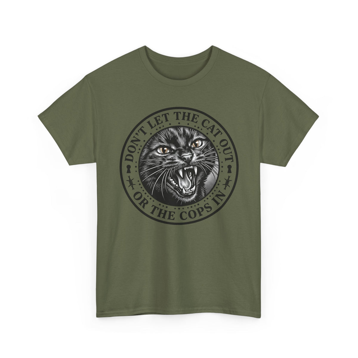 Don't Let The Cat Out T-Shirt — Funny Cat Lover Tee