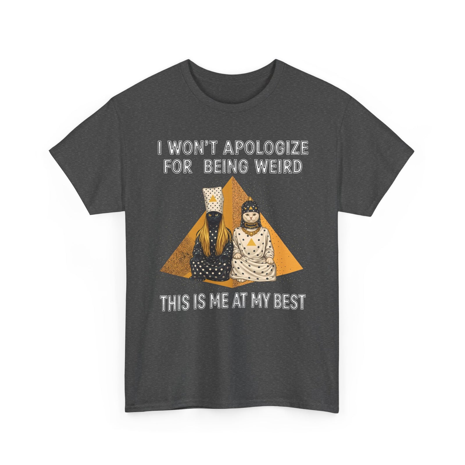 I Won't Apologize For Being Weird T-Shirt — Surreal Retro Cult Cats Graphic
