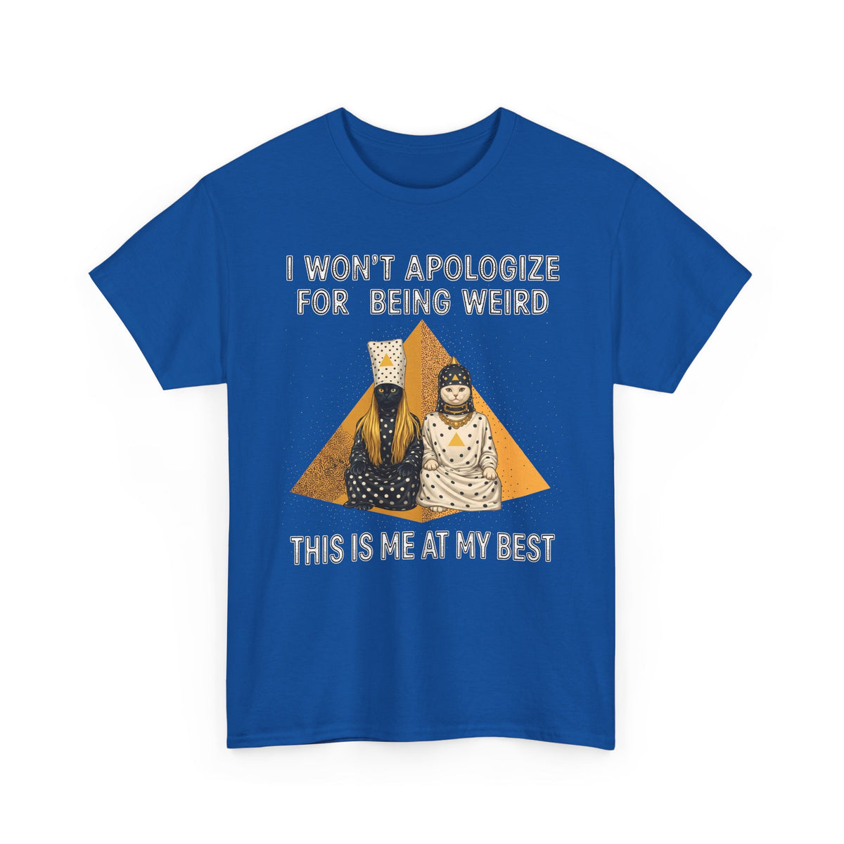 I Won't Apologize For Being Weird T-Shirt — Surreal Retro Cult Cats Graphic