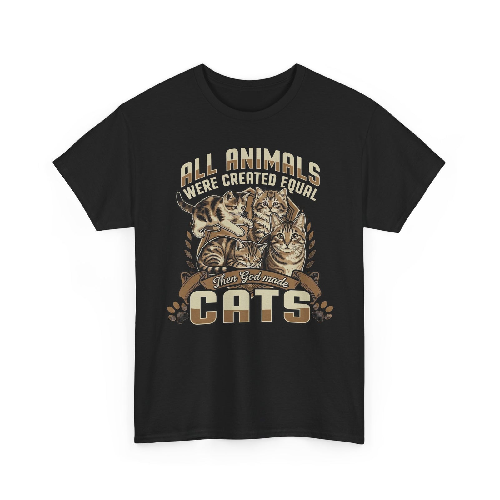 All Animals Were Created Equal Then God Made Cats Graphic Shirt