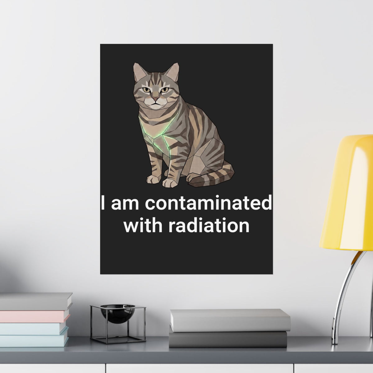 Funny Cat Poster "I Am Contaminated with Radiation" Humorous Retro Radioactive Poster