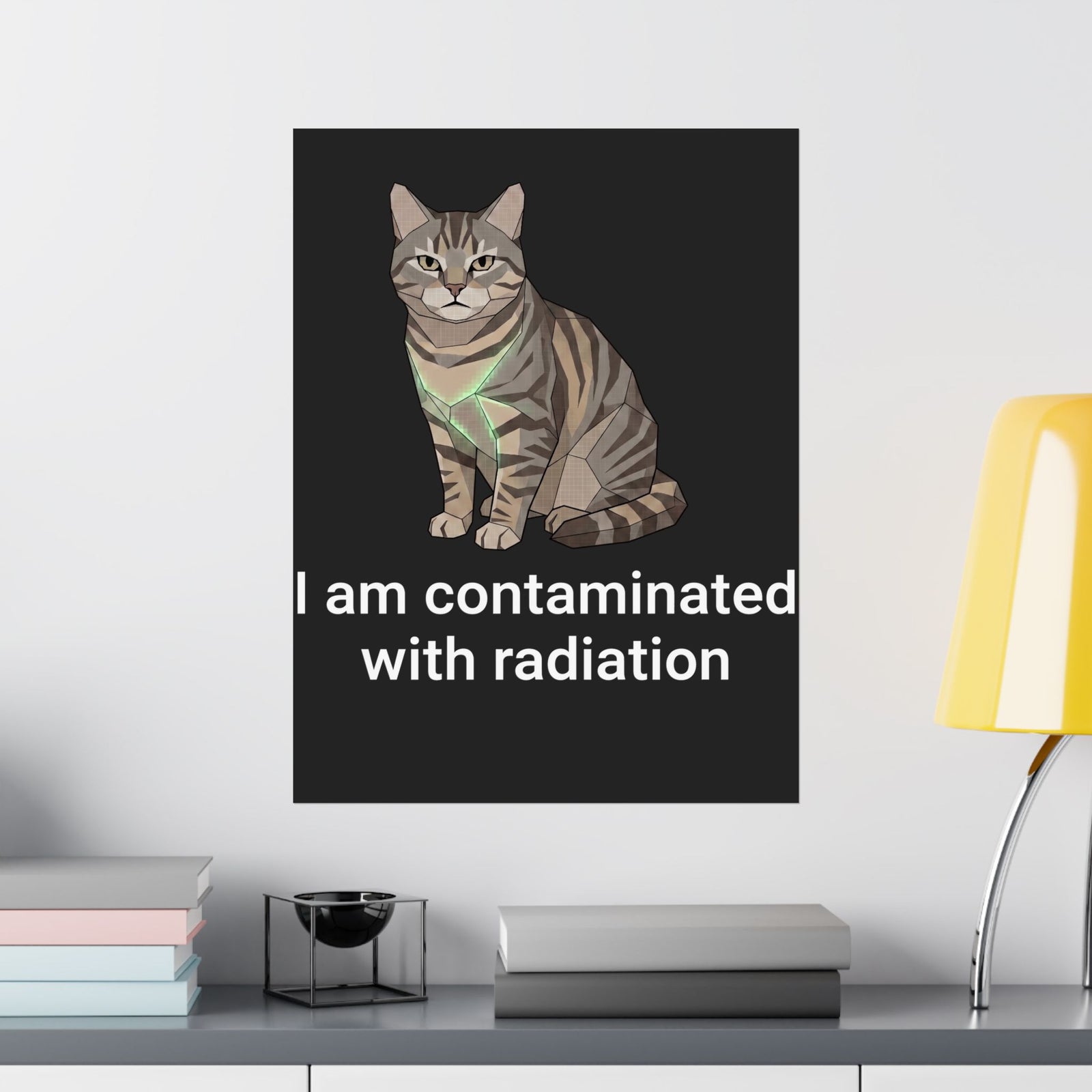 Funny Cat Poster "I Am Contaminated with Radiation" Humorous Retro Radioactive Poster