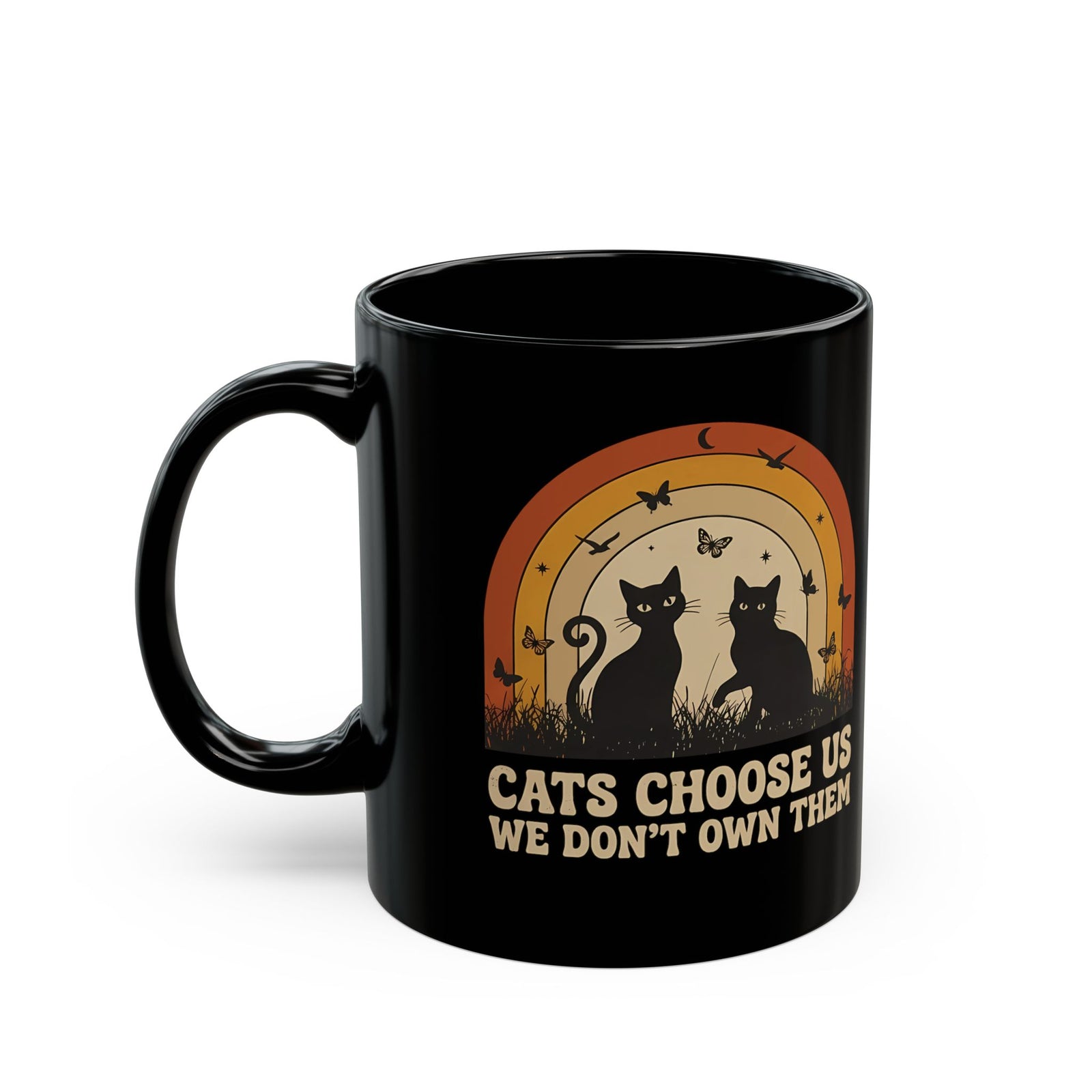Cats Choose Us Mug — "Cats Choose Us, We Don't Own Them" Cat Lover T‑Mug