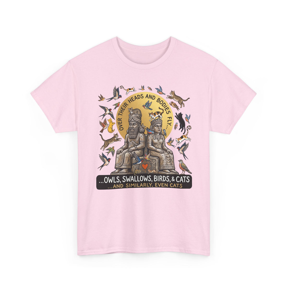 Birds & Cats Graphic T-Shirt — "Over Their Heads and Bodies Fly"