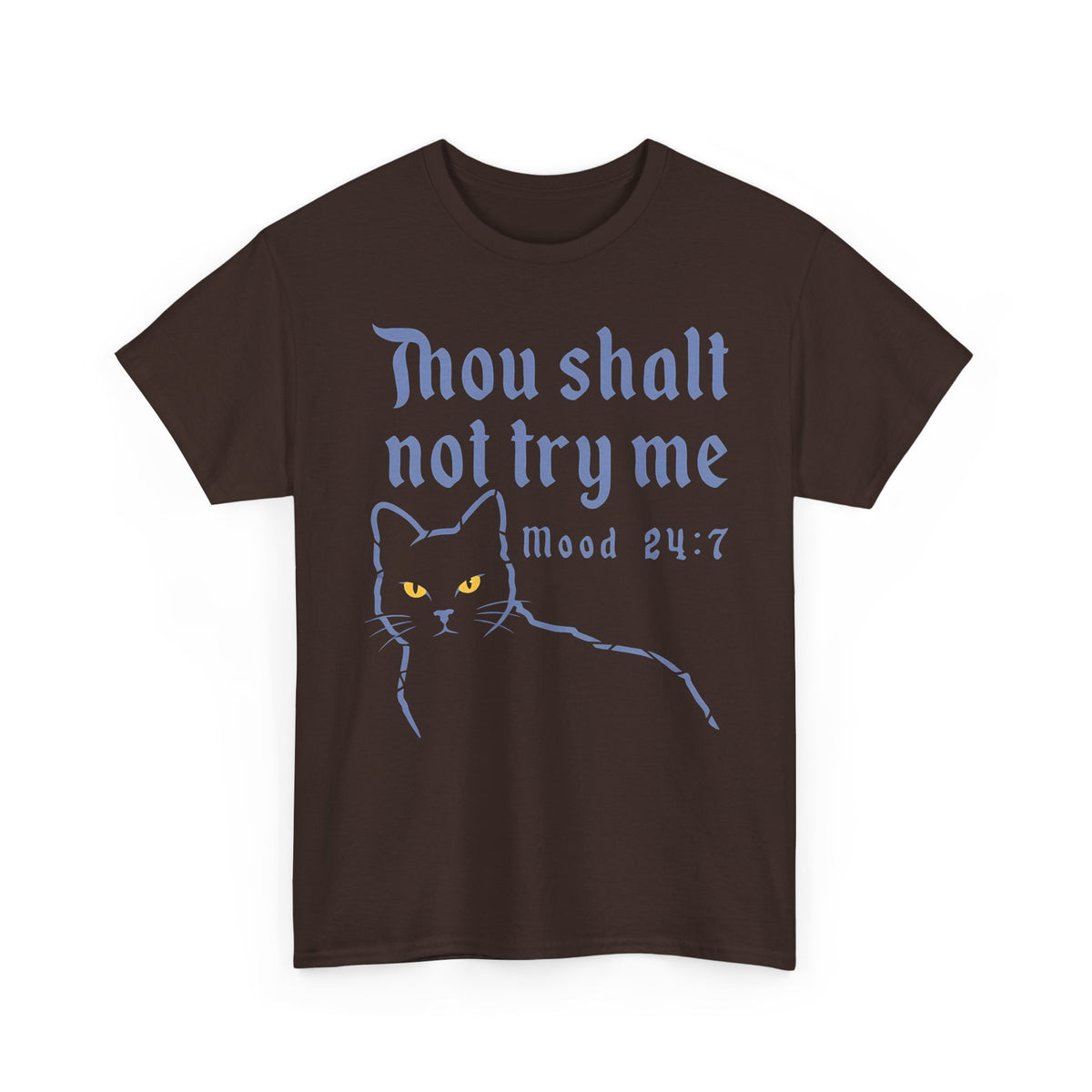 Thou Shalt Not Try Me Cat T-Shirt Graphic Tee