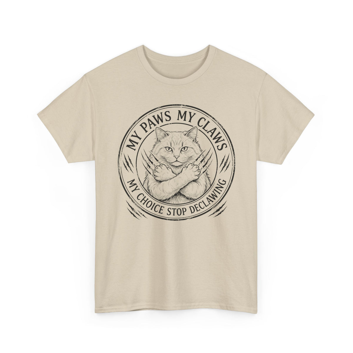 Cat Pride T-Shirt — “My Paws My Claws, My Choice Stop Declawing” Graphic Tee