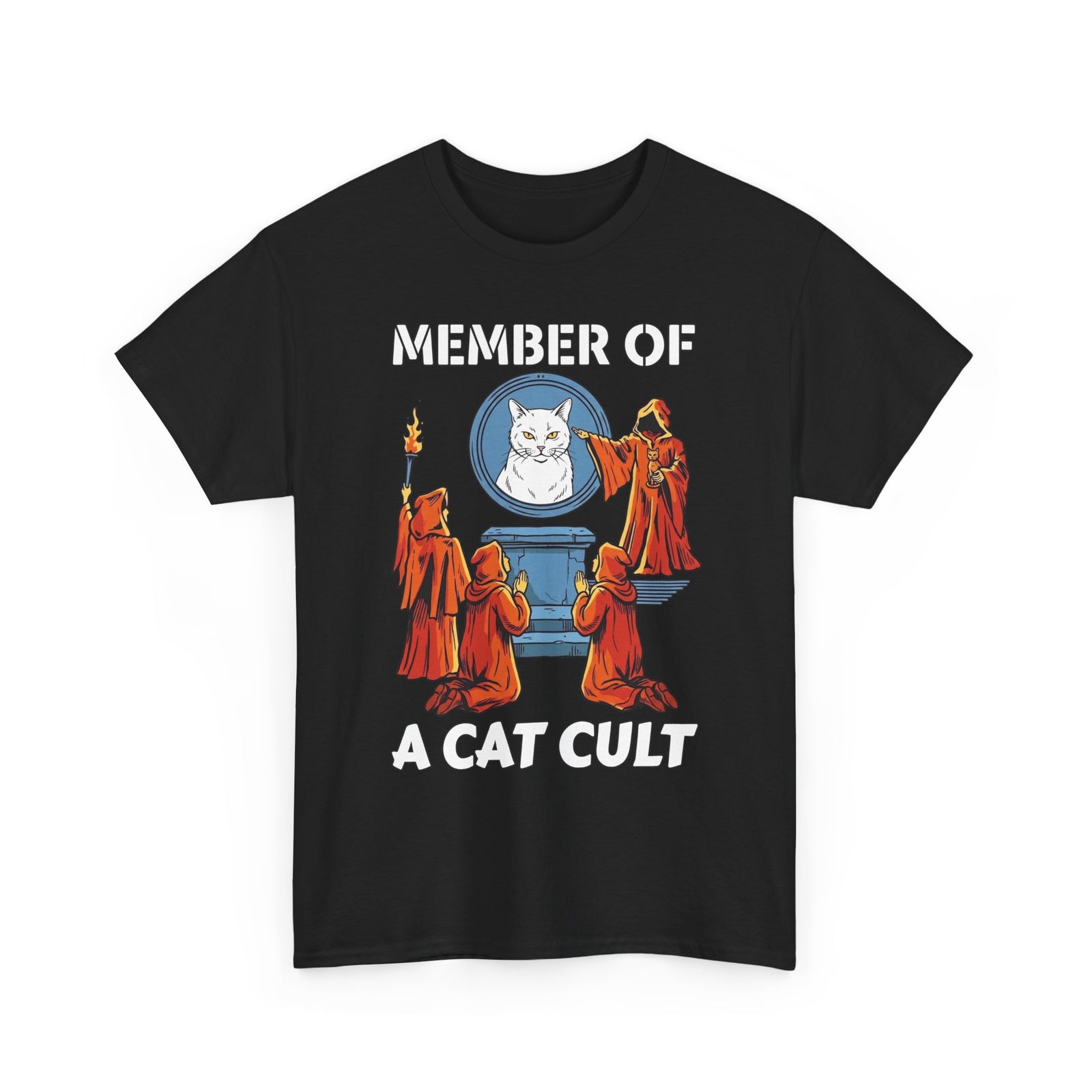 Member of a Cat Cult T-Shirt — Funny Cat Lover Tee