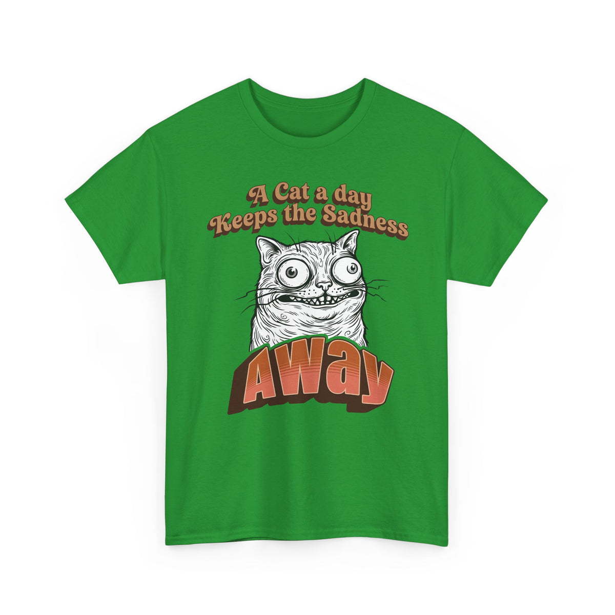Cat A Day Keeps The Sadness Away T-Shirt — Cute Mental Health Cat Tee
