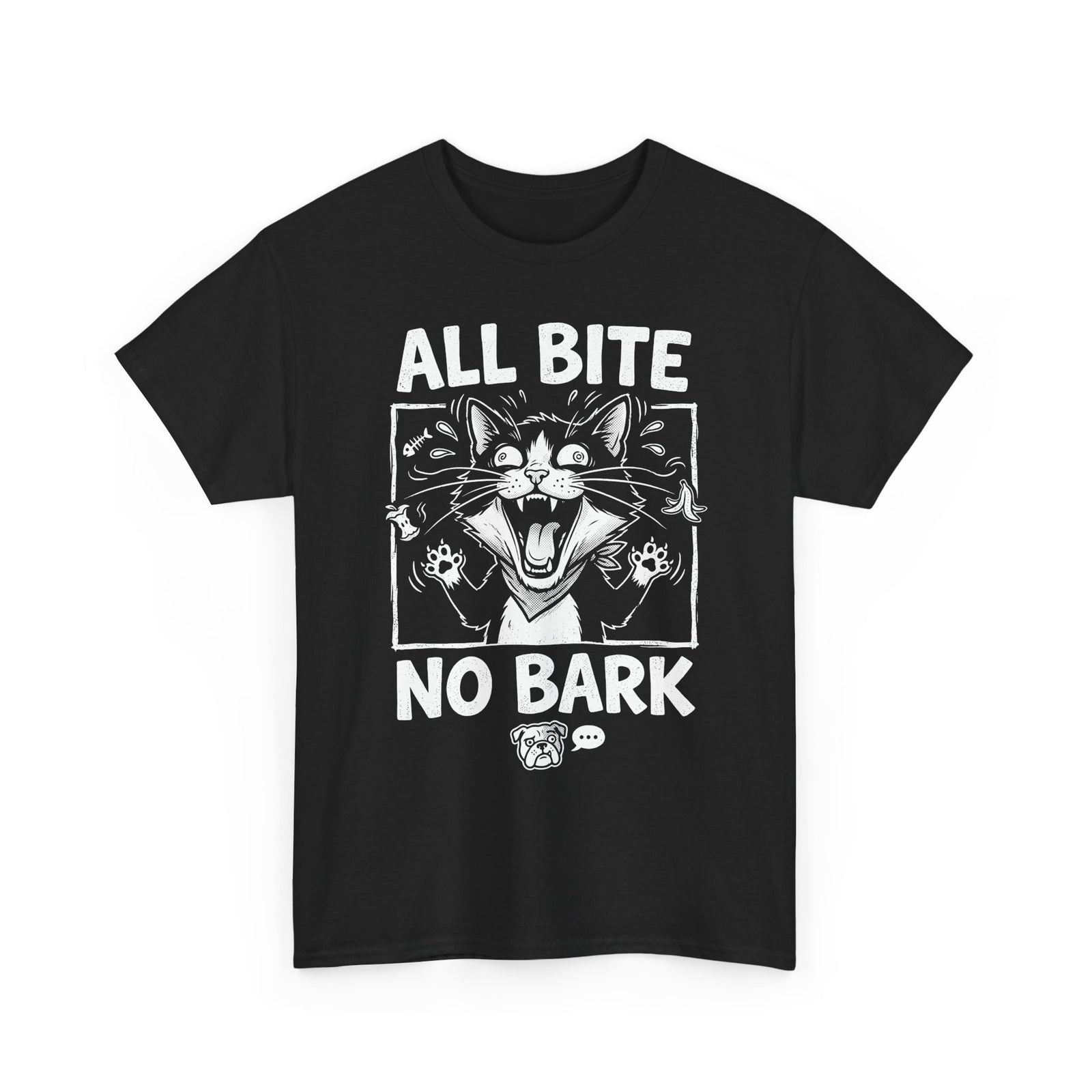 Cat All Bite No Bark T-Shirt — Funny Cat Lover Tee