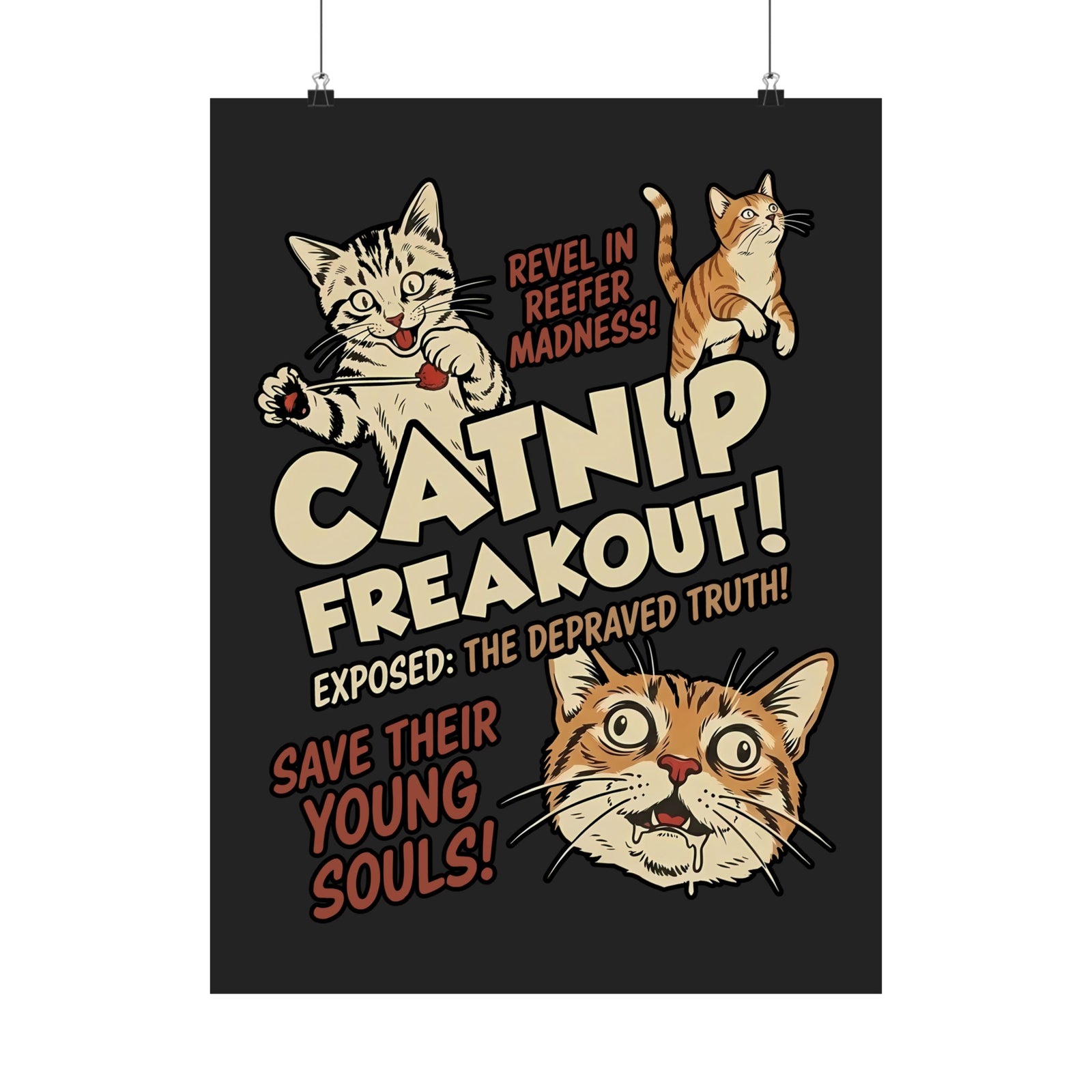 Catnip Freakout Poster — Funny Cat Lover Poster