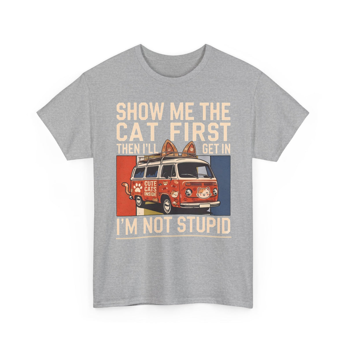 Show Me The Cat First T-Shirt — Funny Retro Camper Van Stranger Danger Tee