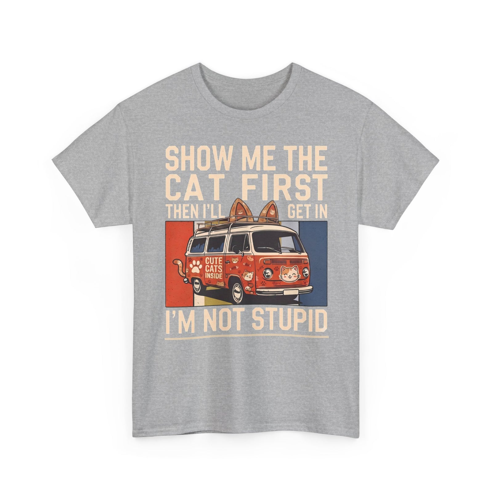 Show Me The Cat First T-Shirt — Funny Retro Camper Van Stranger Danger Tee