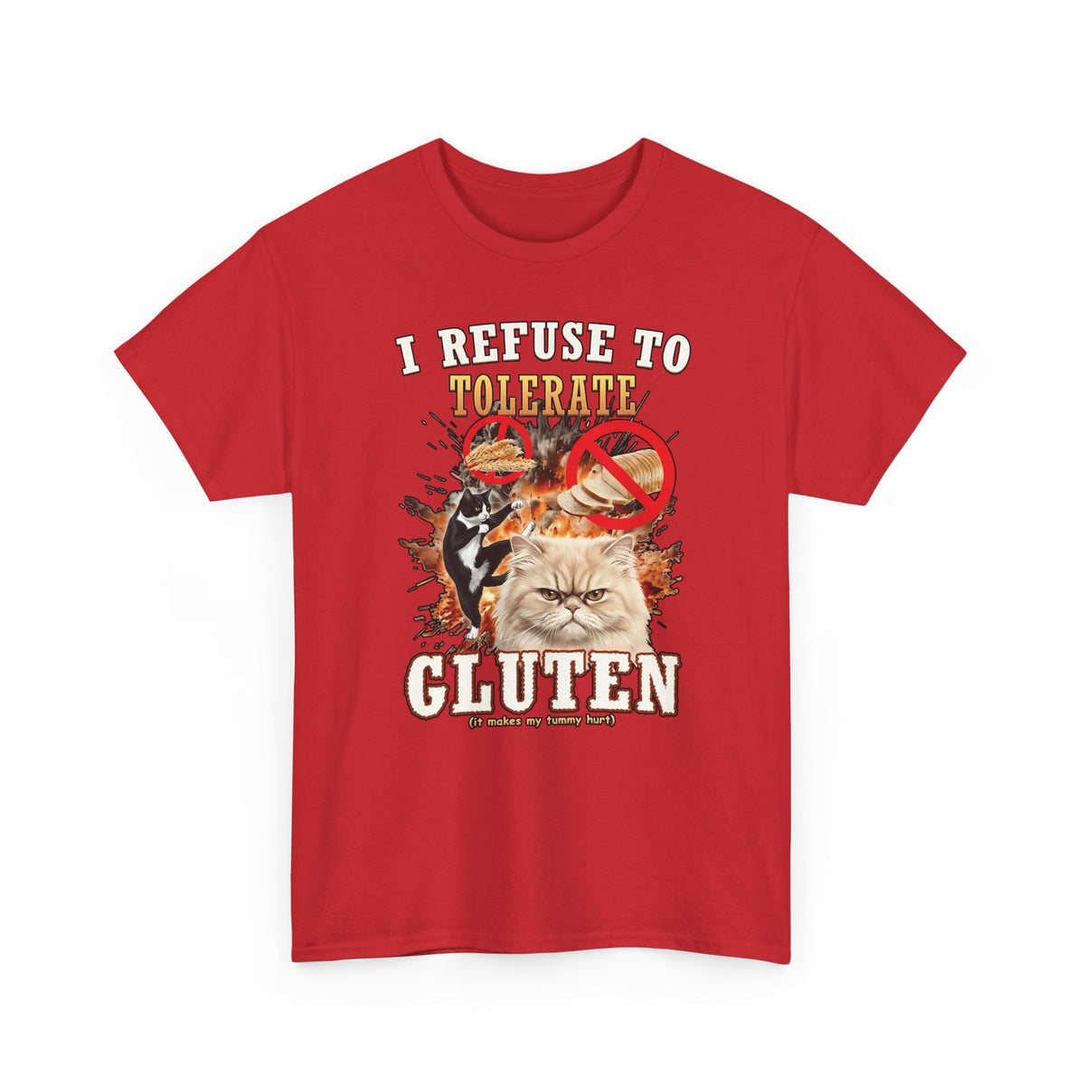I Refuse To Tolerate Gluten T-Shirt