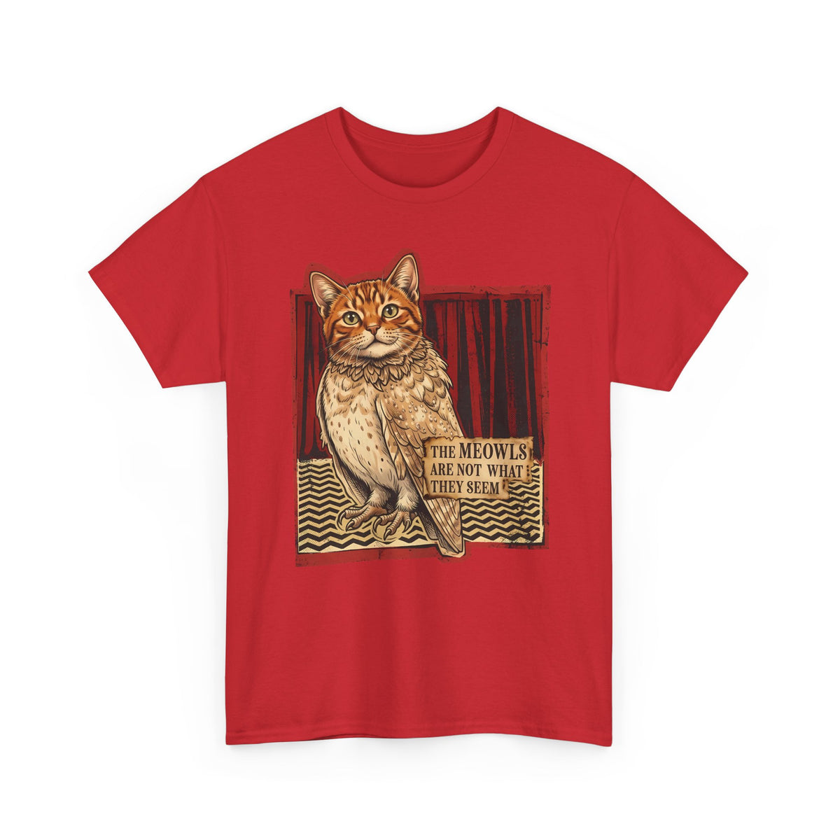 Meowls Are Not What They Seem T-Shirt — Mysterious Cat Quote Tee