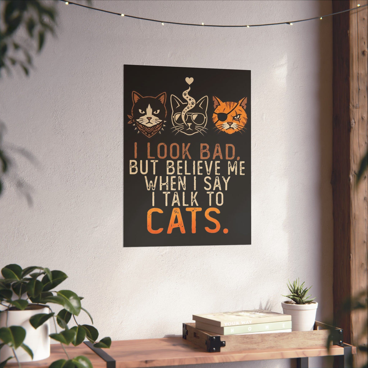 I Talk to Cats Poster – Funny Cat Lover Poster with Cat Faces
