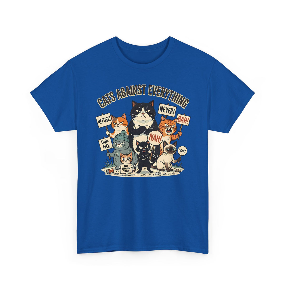 Cats Against Everything T-Shirt