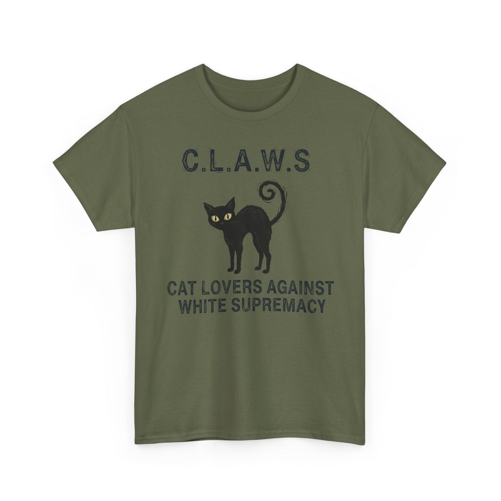 Anti-White Supremacy Cat Shirt — “Claws: Cat Lovers Against White Supremacy” Tee