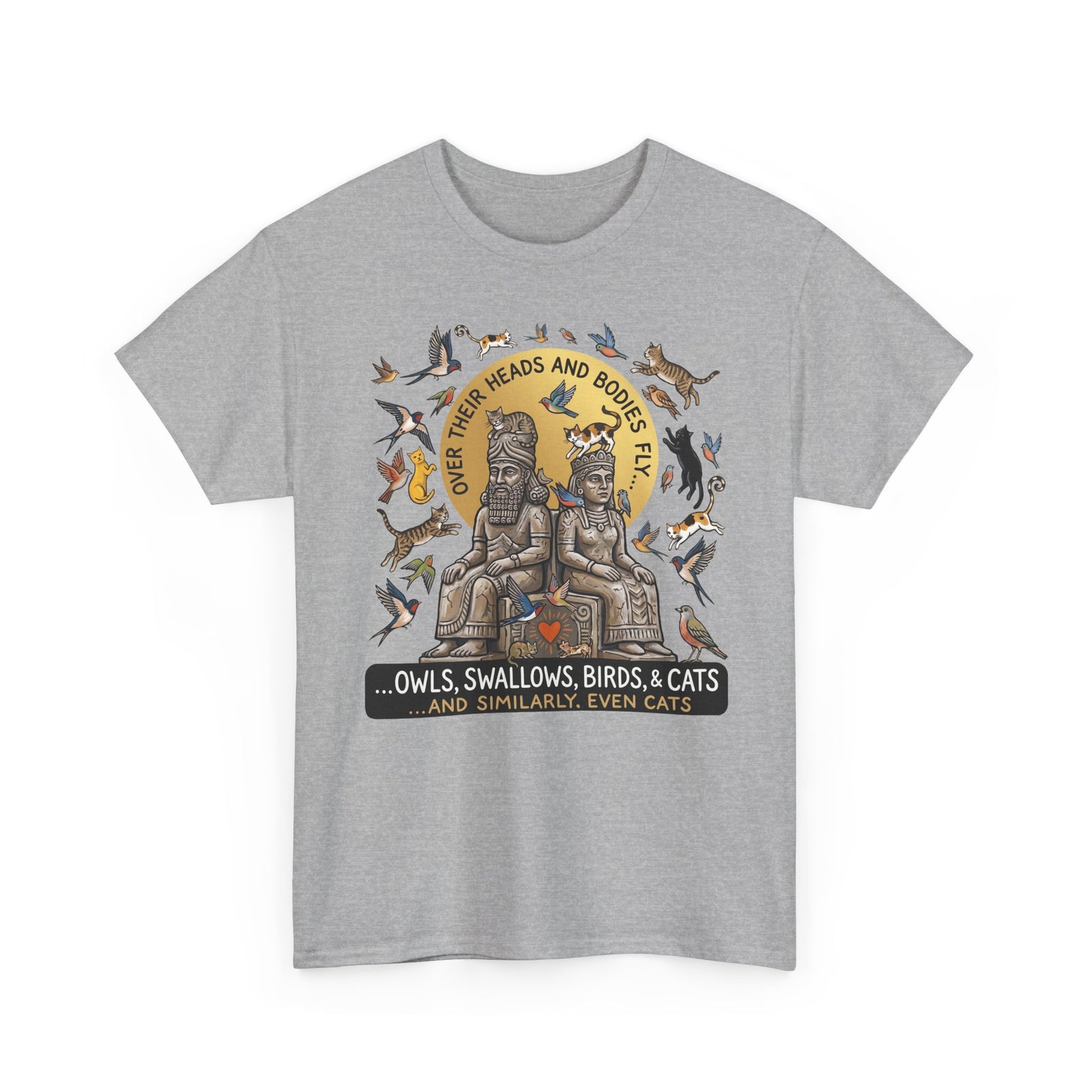Birds & Cats Graphic T-Shirt — "Over Their Heads and Bodies Fly"