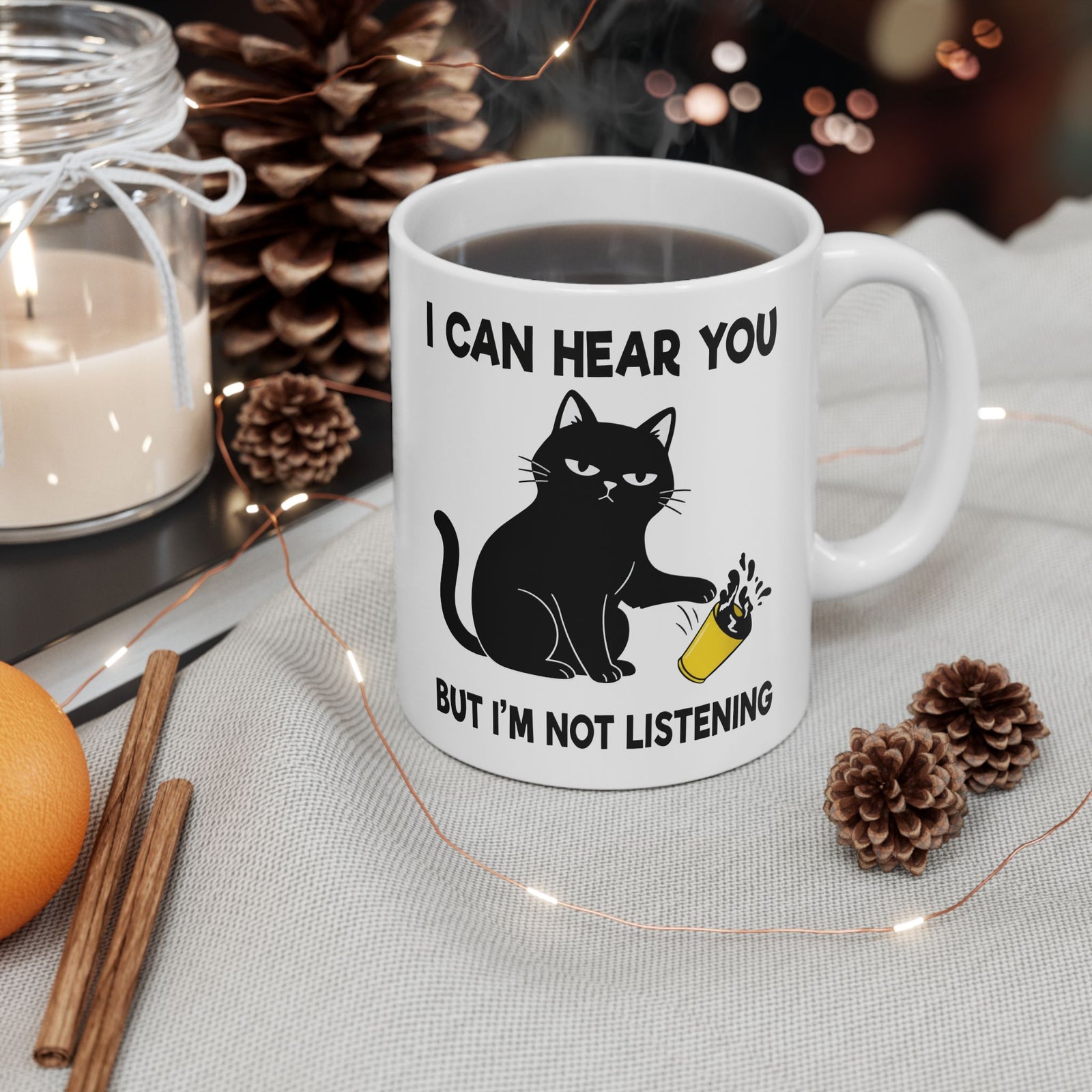 I Can Hear You But I'm Not Listening Funny Cat Ceramic Mug - Sarcastic Cat Lover Gift