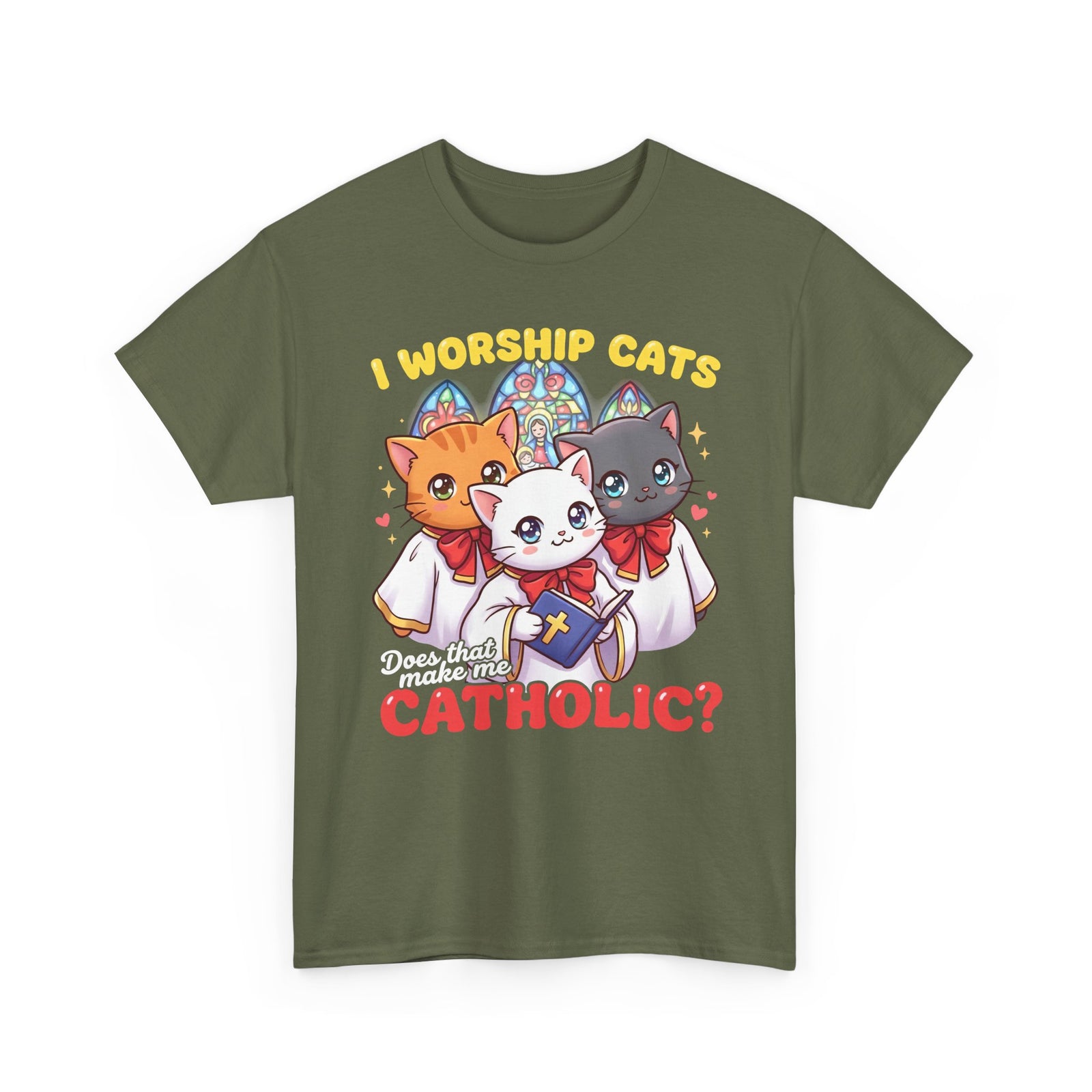 Worship Cats Tee — "Does that make me Catholic" Funny Cat Shirt
