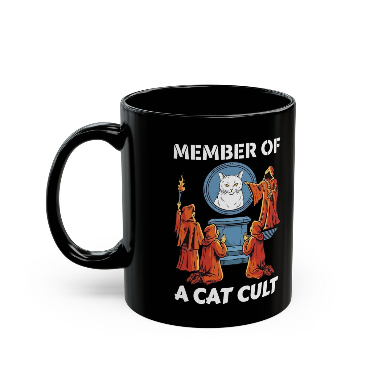 Member of a Cat Cult Black Mug — Funny Cat Lover Mug