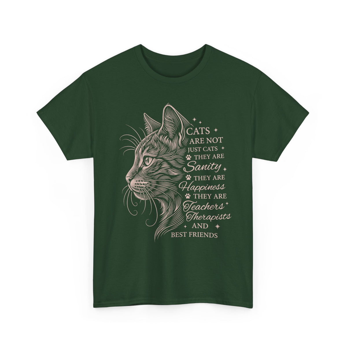 Cats Are Not Just Cats T-Shirt — Funny Cat Lover Tee