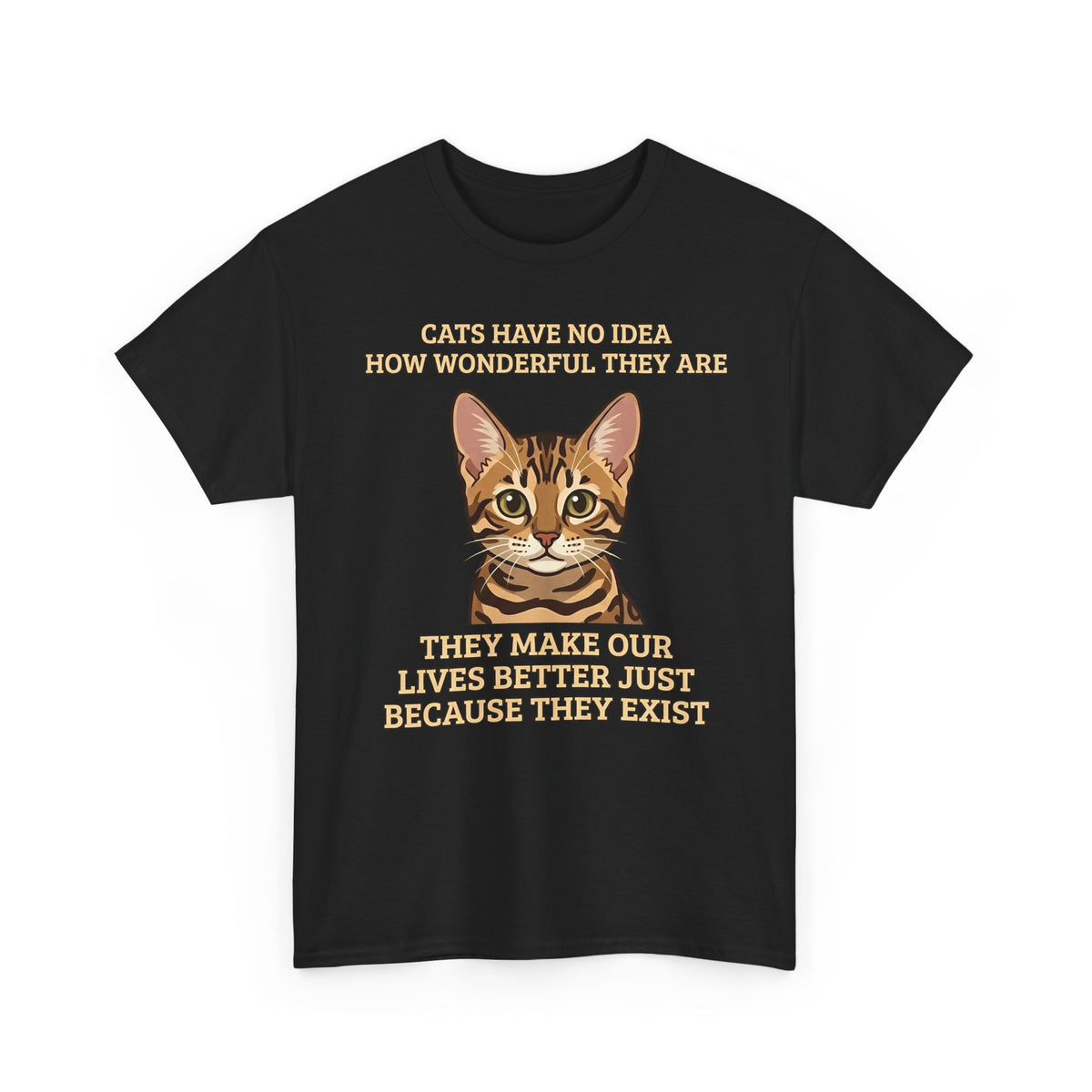 Whimsical "Cats Have No Idea How Wonderful They Are" Cat T-Shirt