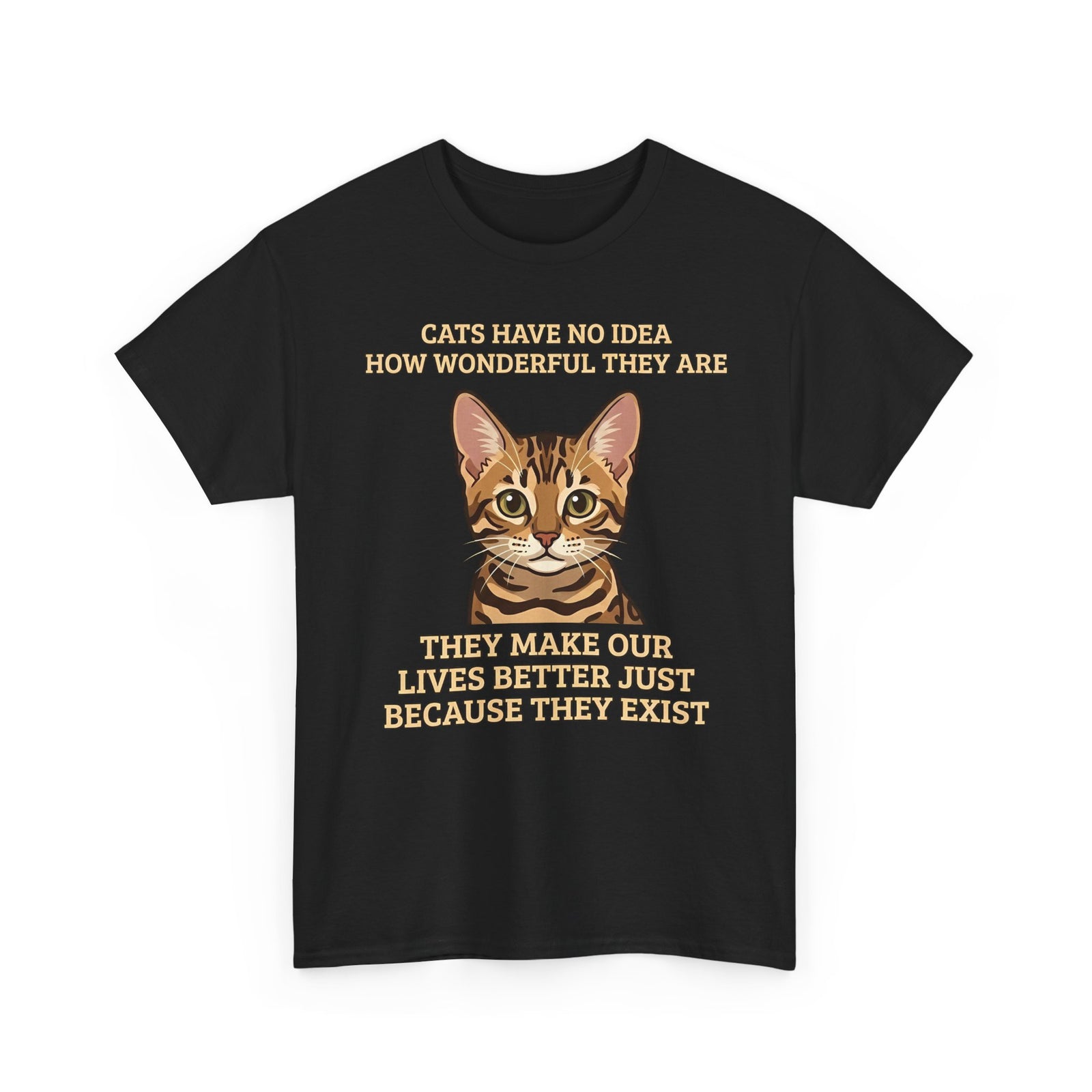 Whimsical "Cats Have No Idea How Wonderful They Are" Cat T-Shirt