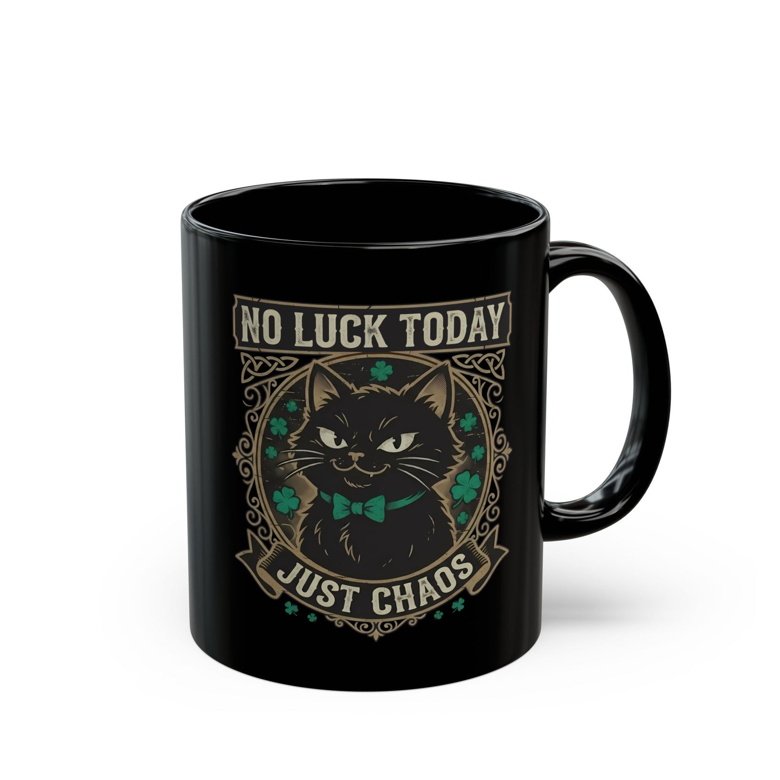 No Luck Today, Just Chaos — Black Cat Black Mug
