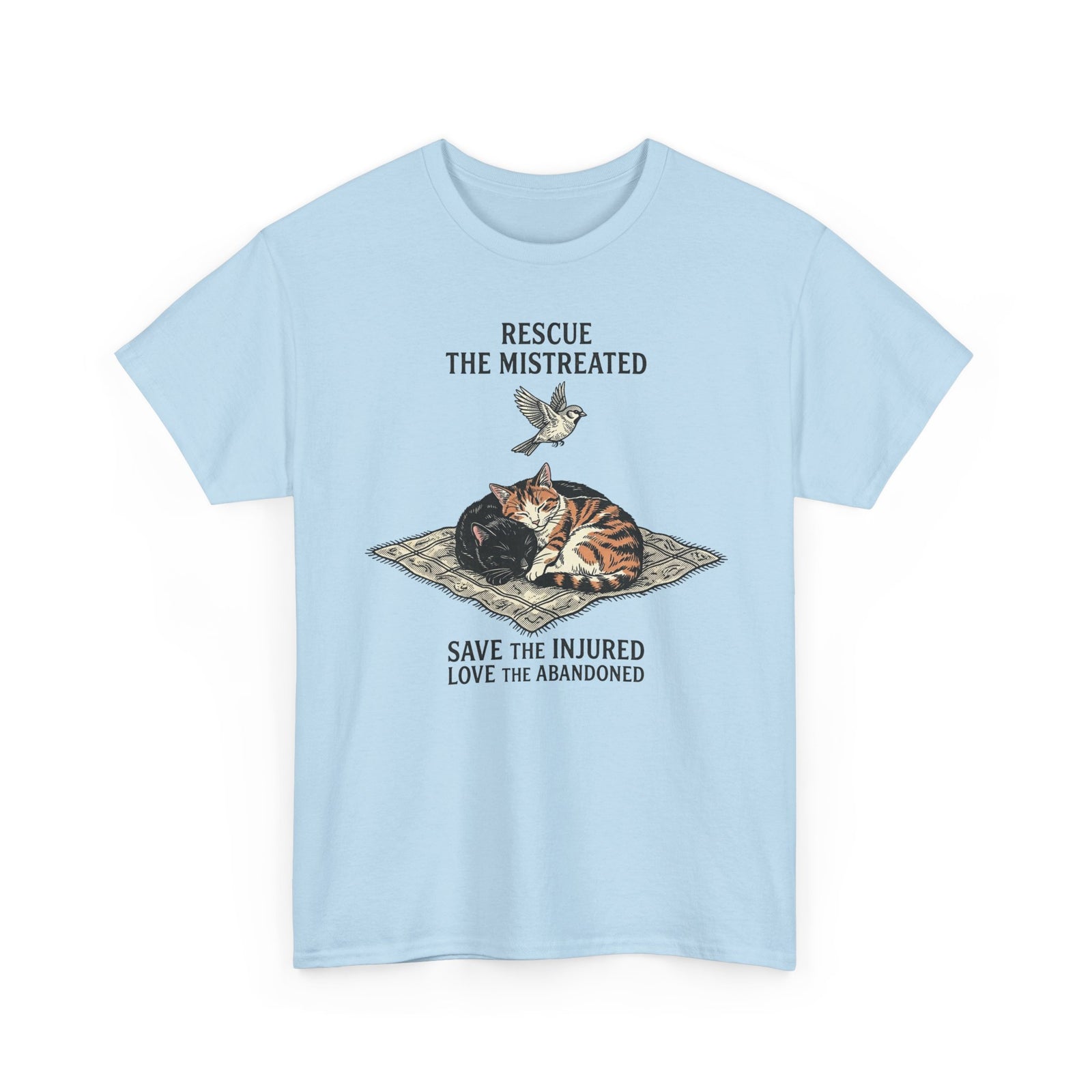 Cat Lover T-Shirt — "Rescue the Mistreated, Save the Injured, Love the Abandoned" Rescue Cat Tee