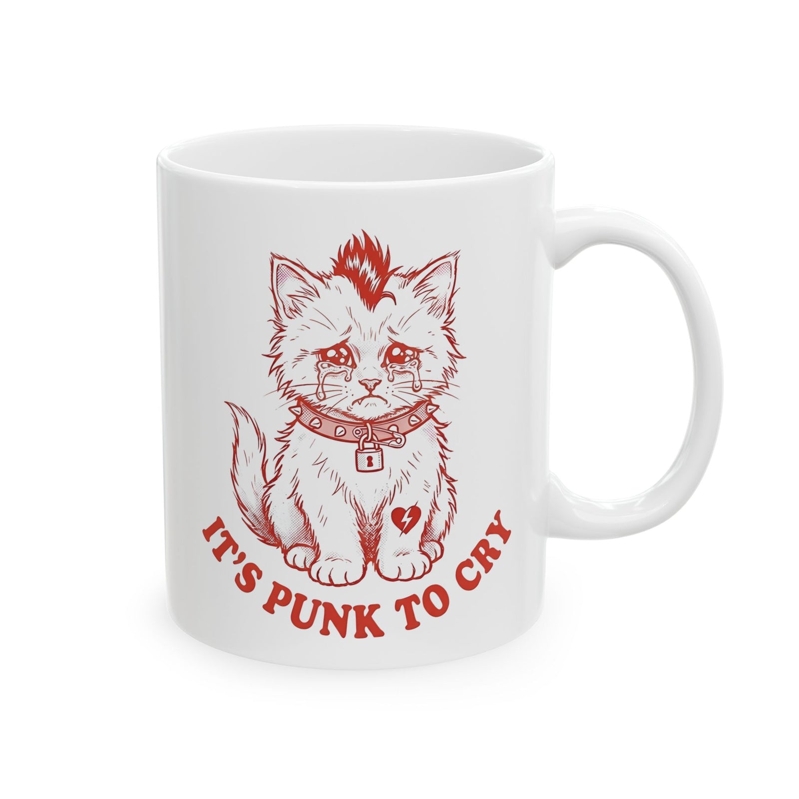 It's Punk To Cry Mug — Edgy Emotional Graphic Ceramic Mug