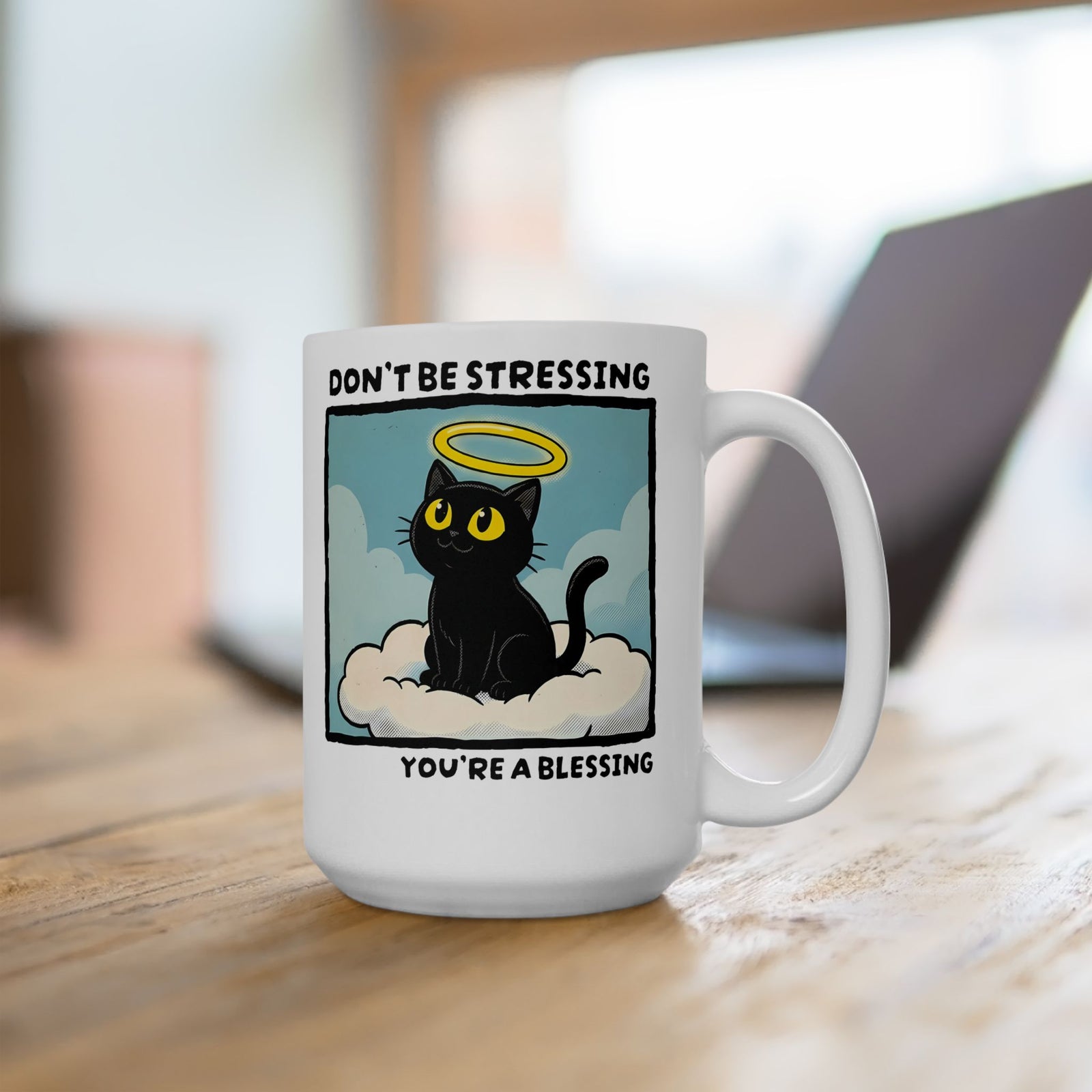 Funny Black Cat Angel Ceramic Mug “Don’t Be Stressing You’re a Blessing” Cute Cat Graphic Mug