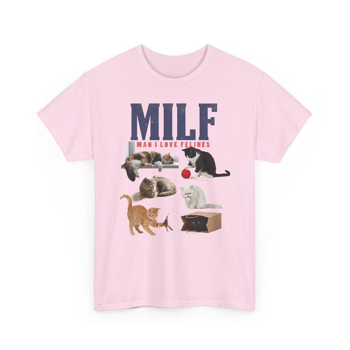 MILF 'Man I Love Felines' T-Shirt – Funny Cat Lover Tee
