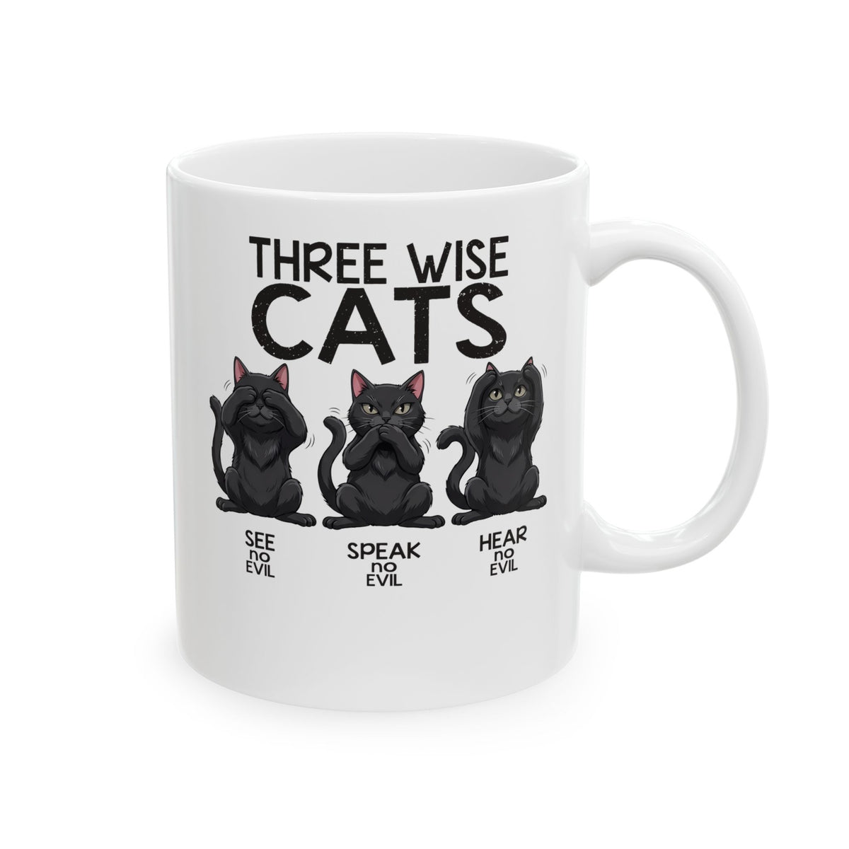 Three Wise Cats Ceramic Mug — See Speak Hear No Evil Black Cat Graphic