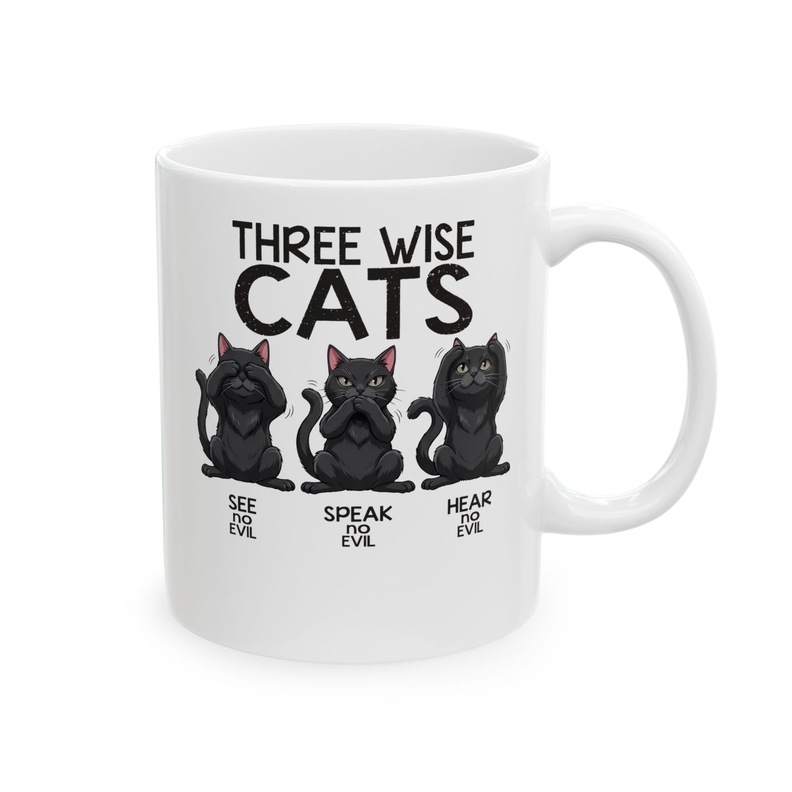 Three Wise Cats Ceramic Mug — See Speak Hear No Evil Black Cat Graphic