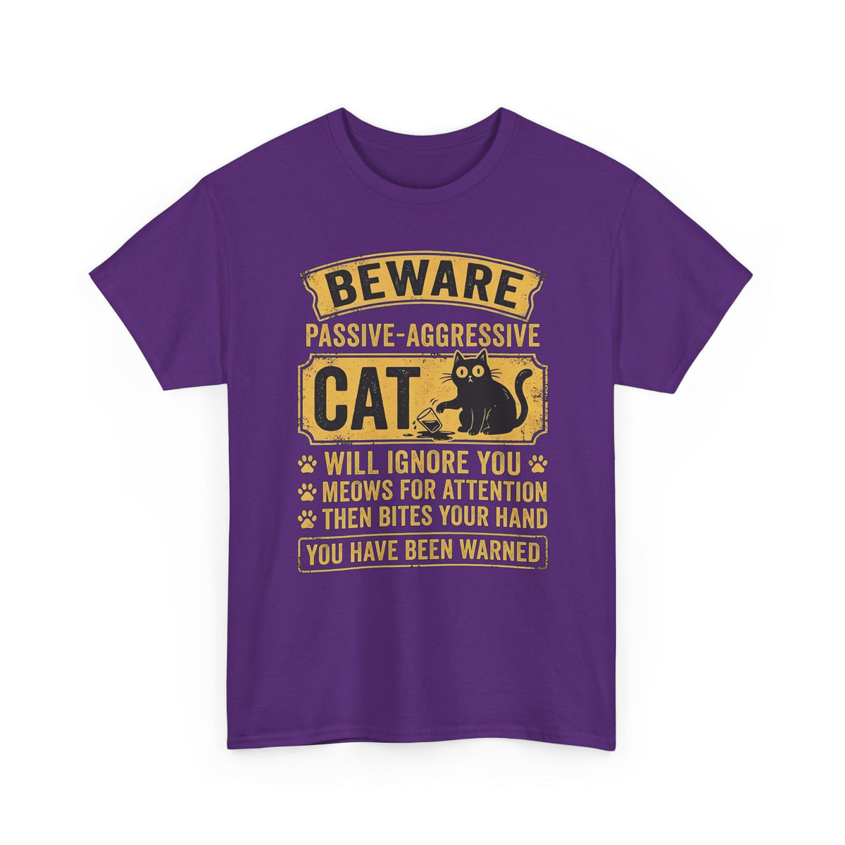 Beware Passive Aggressive Cat T-Shirt