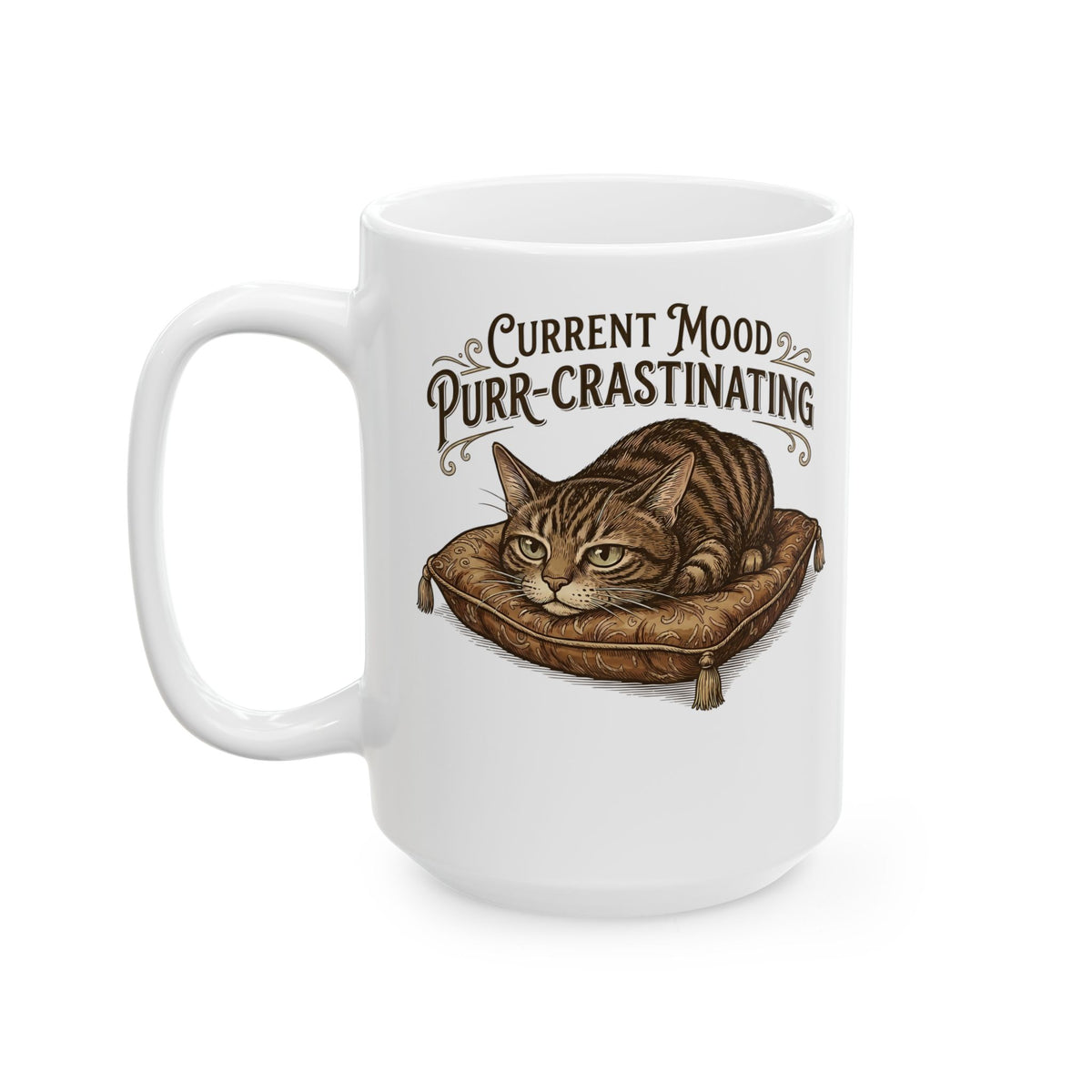 Current Mood: Purr-Crastinating Cat Ceramic Mug